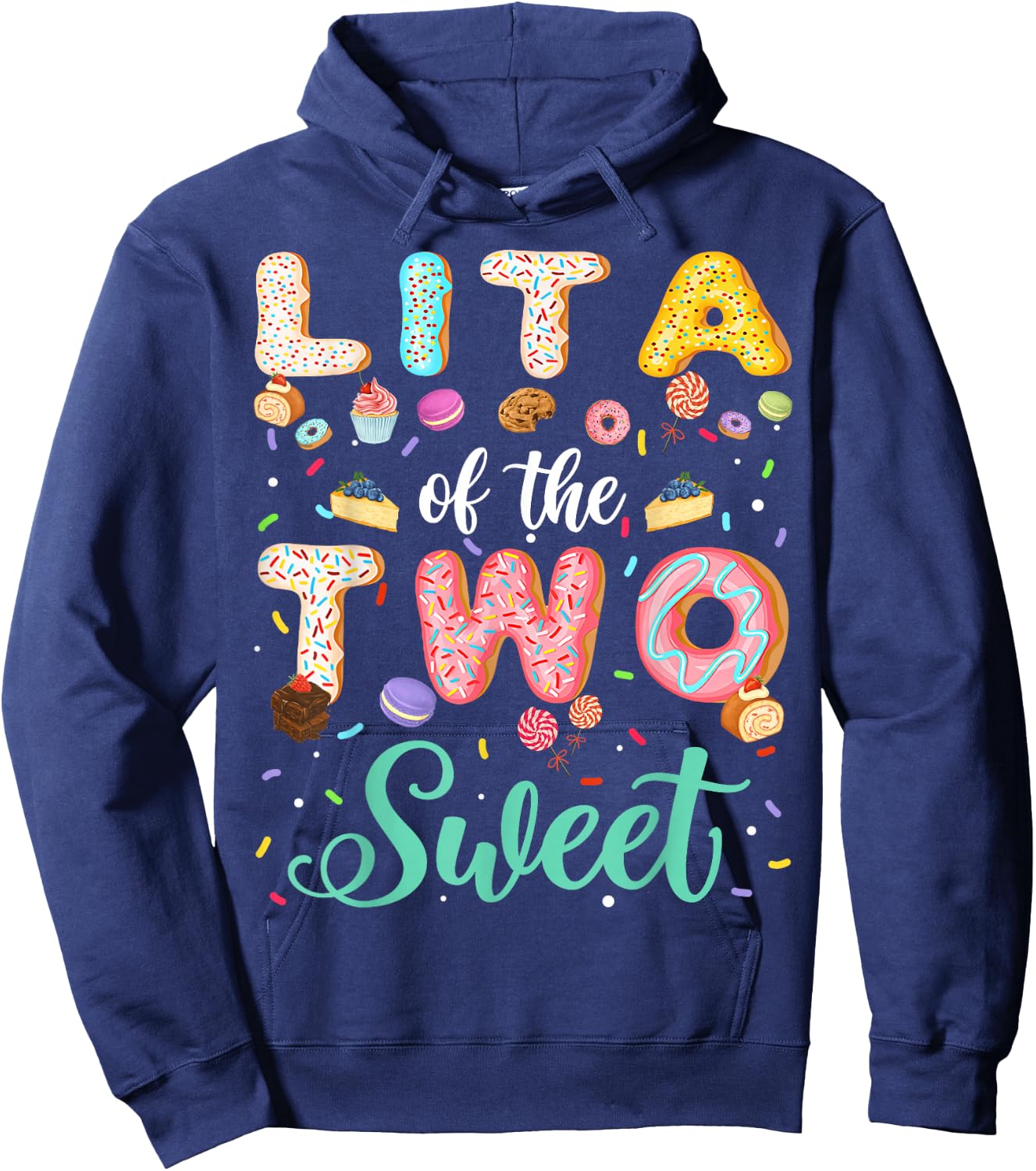 Lita Of The Two Sweet Birthday Girl Donut Lover Hoodie - Hoodie | Navy