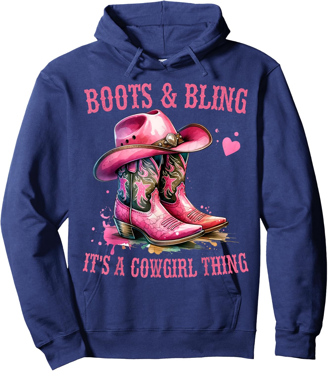 Boots and Bling its a Cowgirl Thing Cute Love Country Life Hoodie - Hoodie | Navy