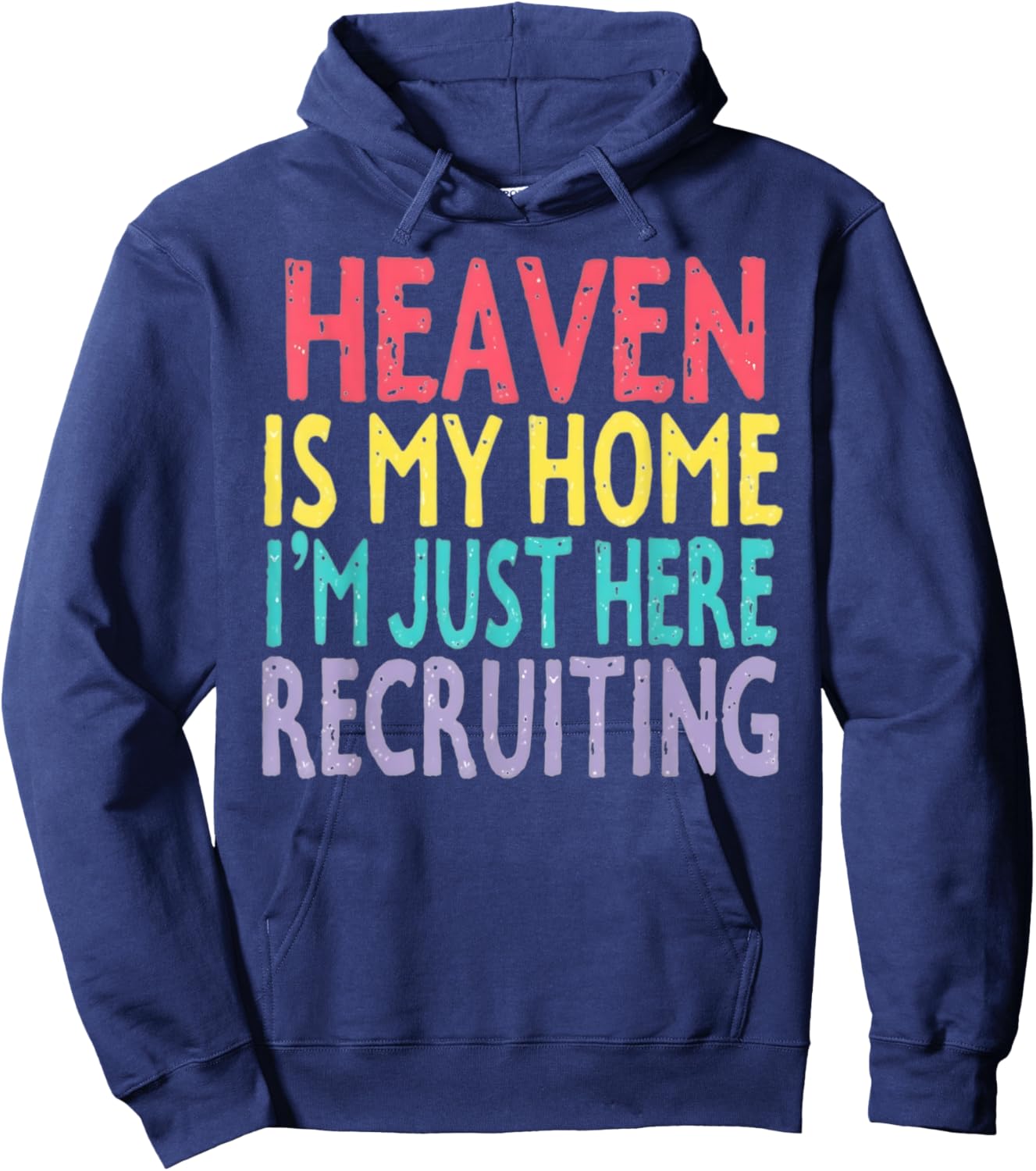 Heaven Is My Home Inspirational Spiritual Inspiration Hoodie - Hoodie | Navy