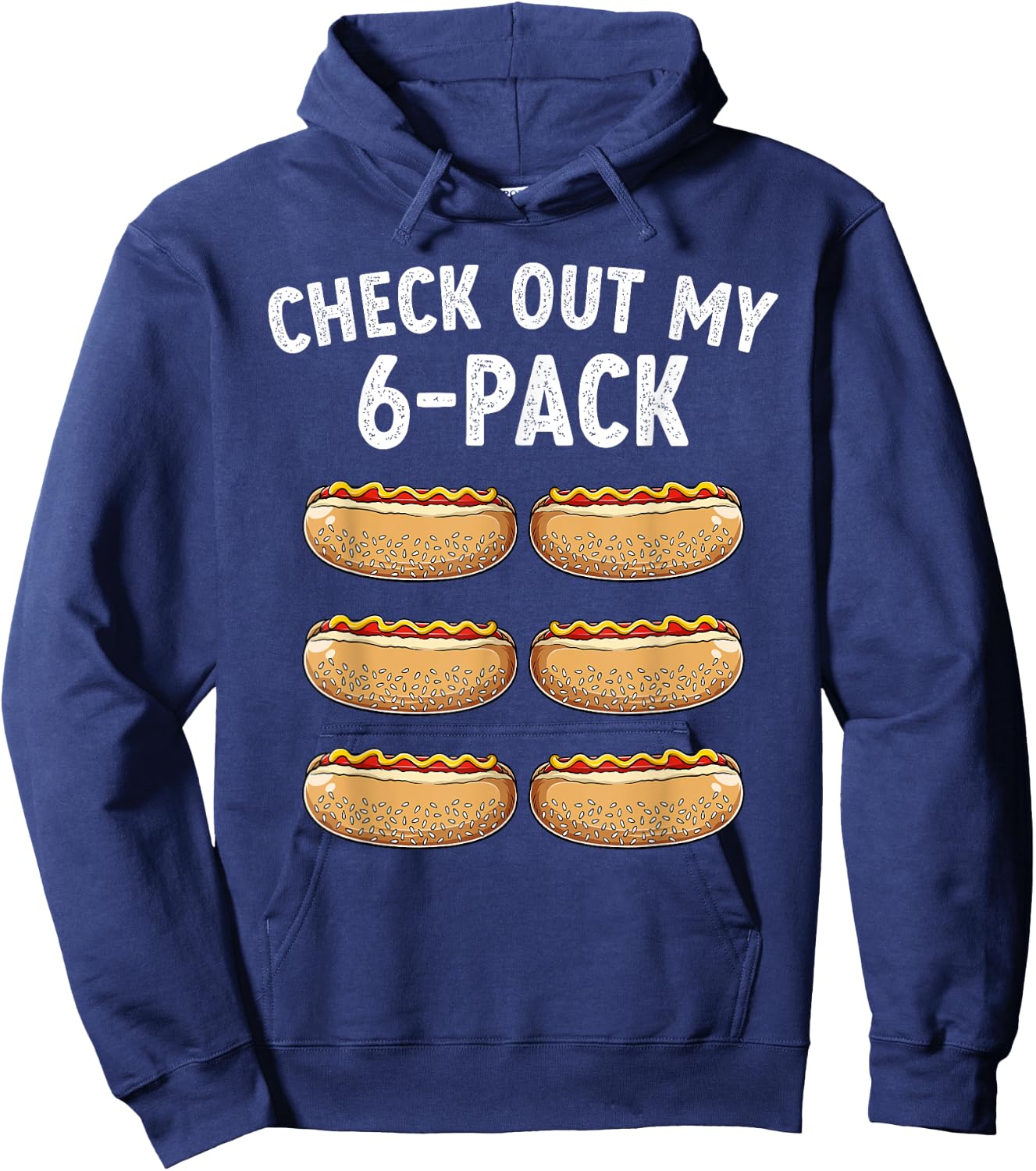 Check Out My 6-Pack Abs Gym Gag Funny Hotdog Lover Hoodie - Hoodie | Navy
