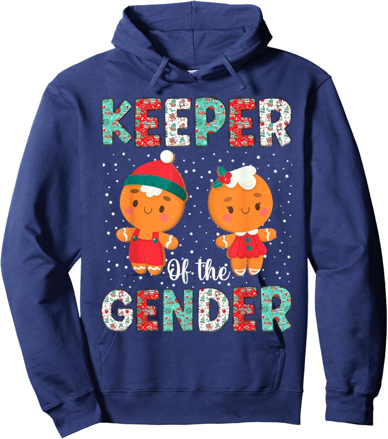 Keeper of the Gender Funny Christmas Shirt Gingerbread Xmas Hoodie - Hoodie | Navy