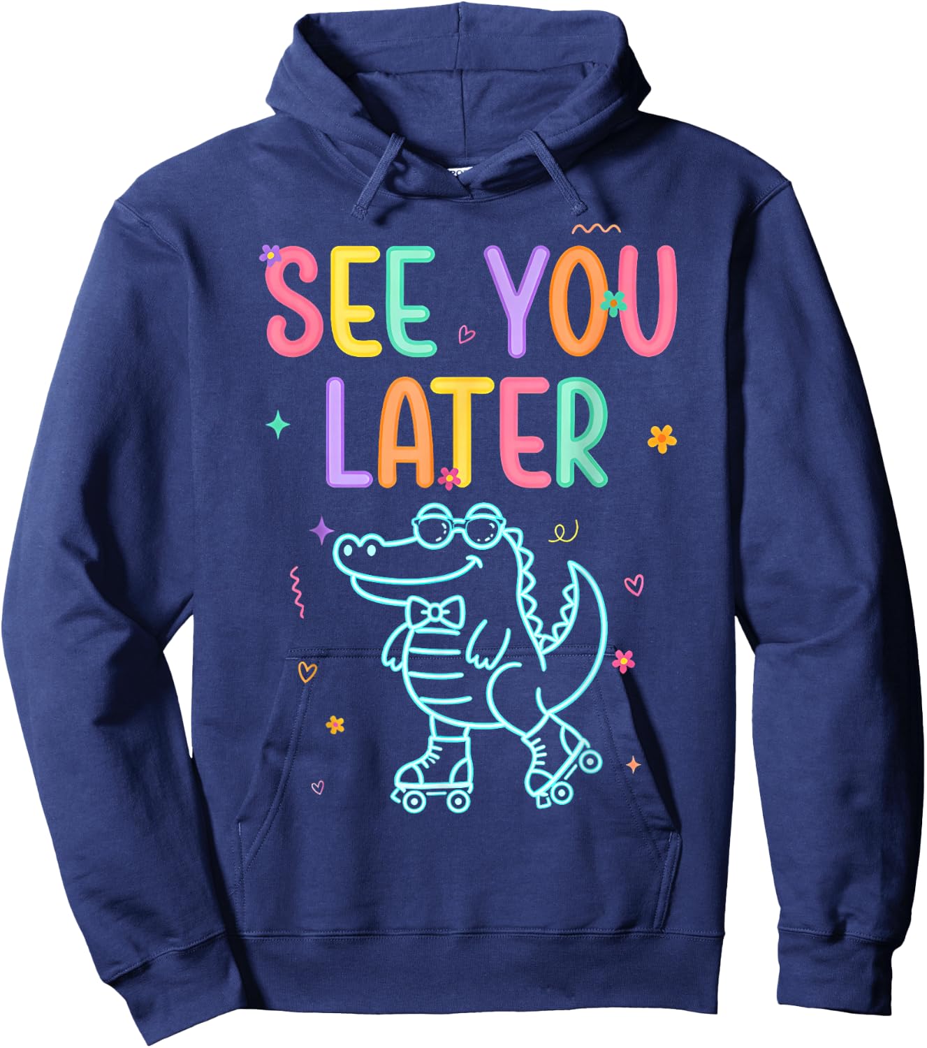 See You Later Teacher Summer Alligator Last Day of School Hoodie - Hoodie | Navy