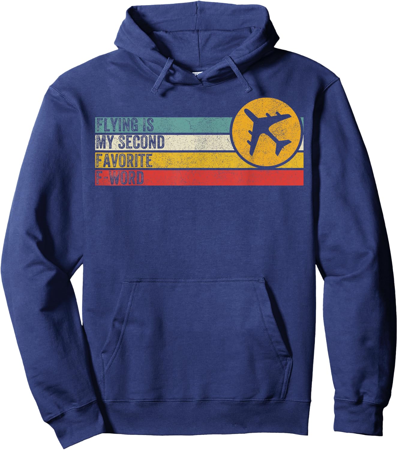 Flying Is My Second Favorite F Word Vintage Funny Pilot Hoodie - Hoodie | Navy