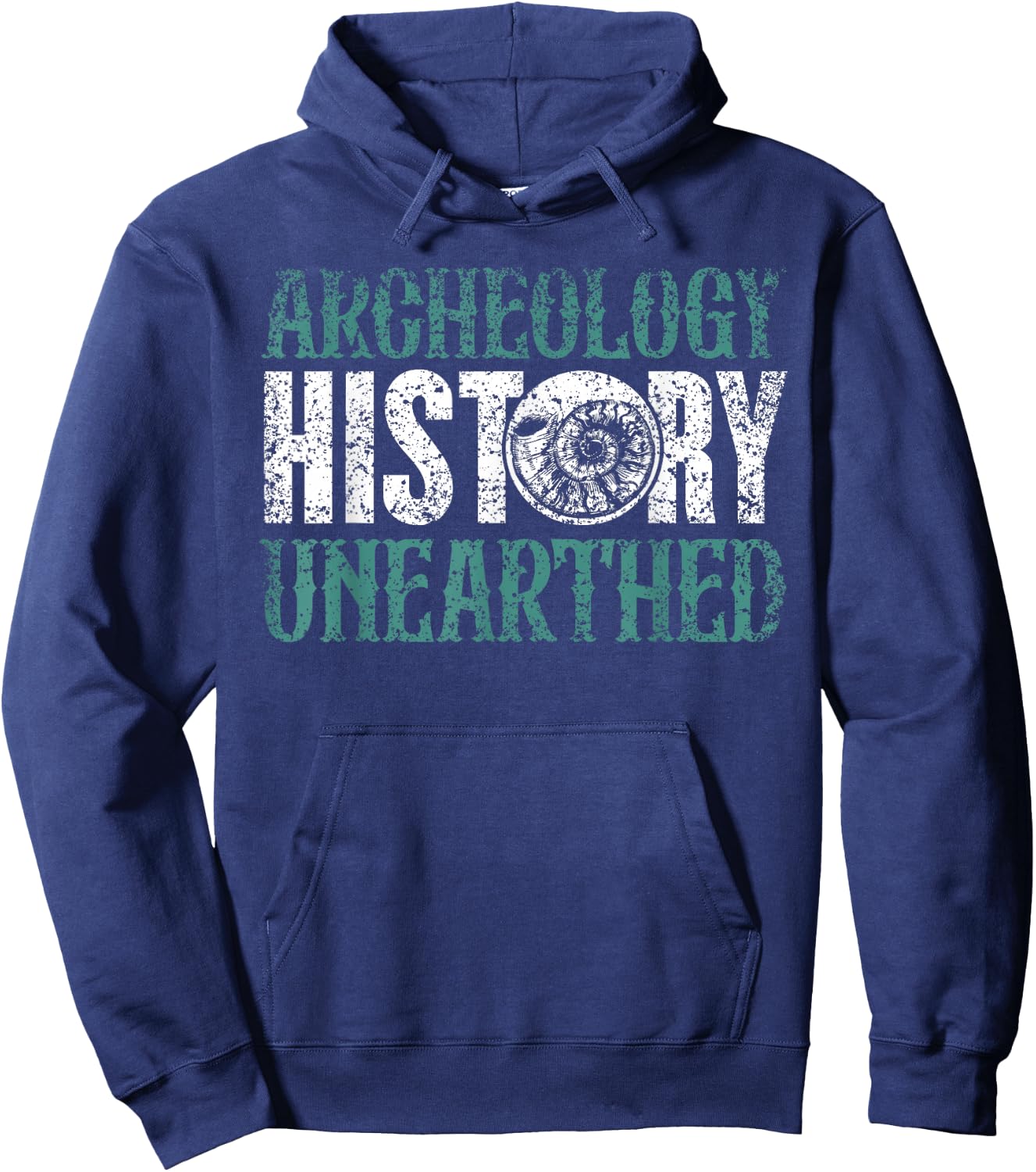 Archaeology: History Unearthed Dig Archeologist Archeology Hoodie - Hoodie | Navy