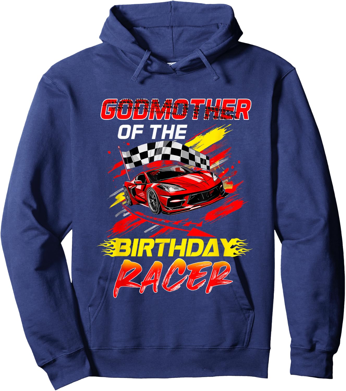 Godmother Of The Birthday Racer Race Car Party Family Hoodie - Hoodie | Navy