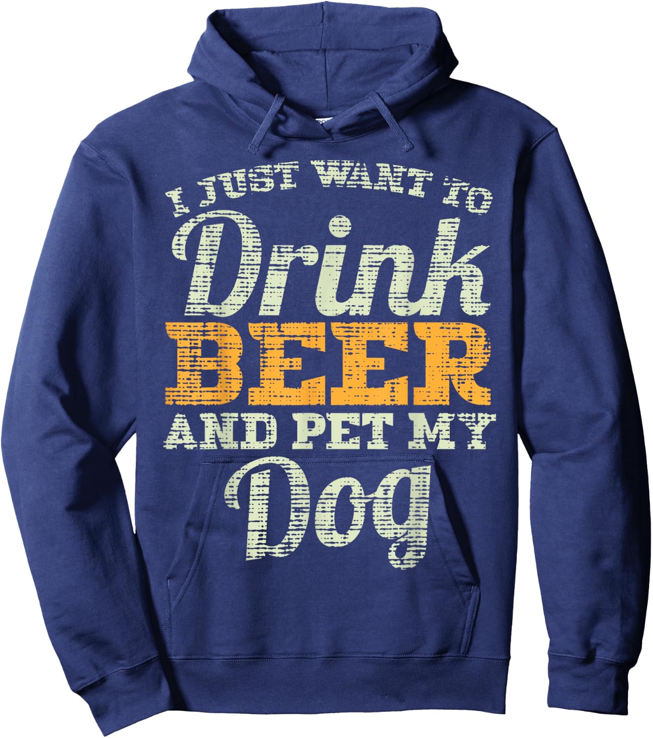Drink Beer And Pet My Dog Funny Fathers Day Men Dad Gift Hoodie - Hoodie | Navy