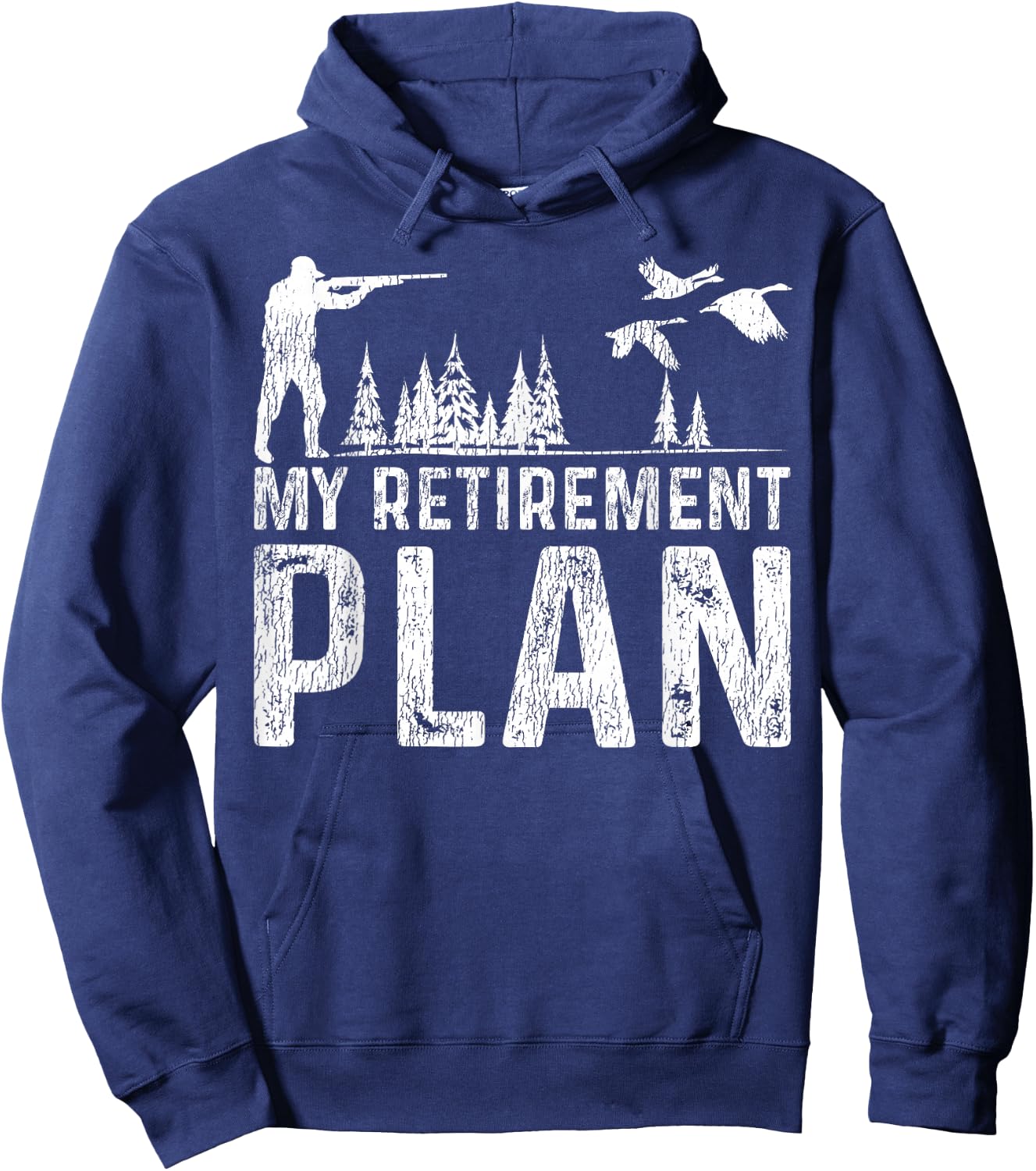 Duck Hunting Hunter Retired Vintage My Retirement Plan Hoodie - Hoodie | Navy
