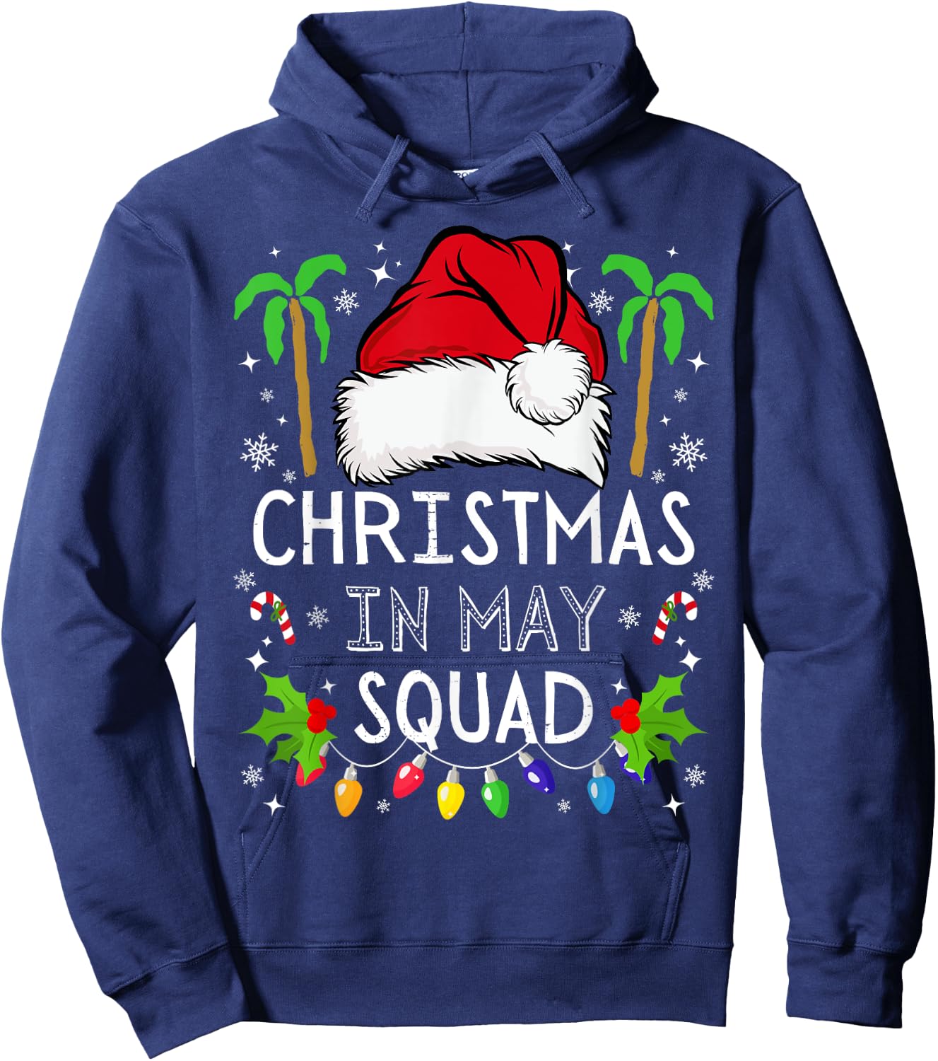 Christmas In May Squad Funny Summer Xmas Men Women Kids Hoodie - Hoodie | Navy