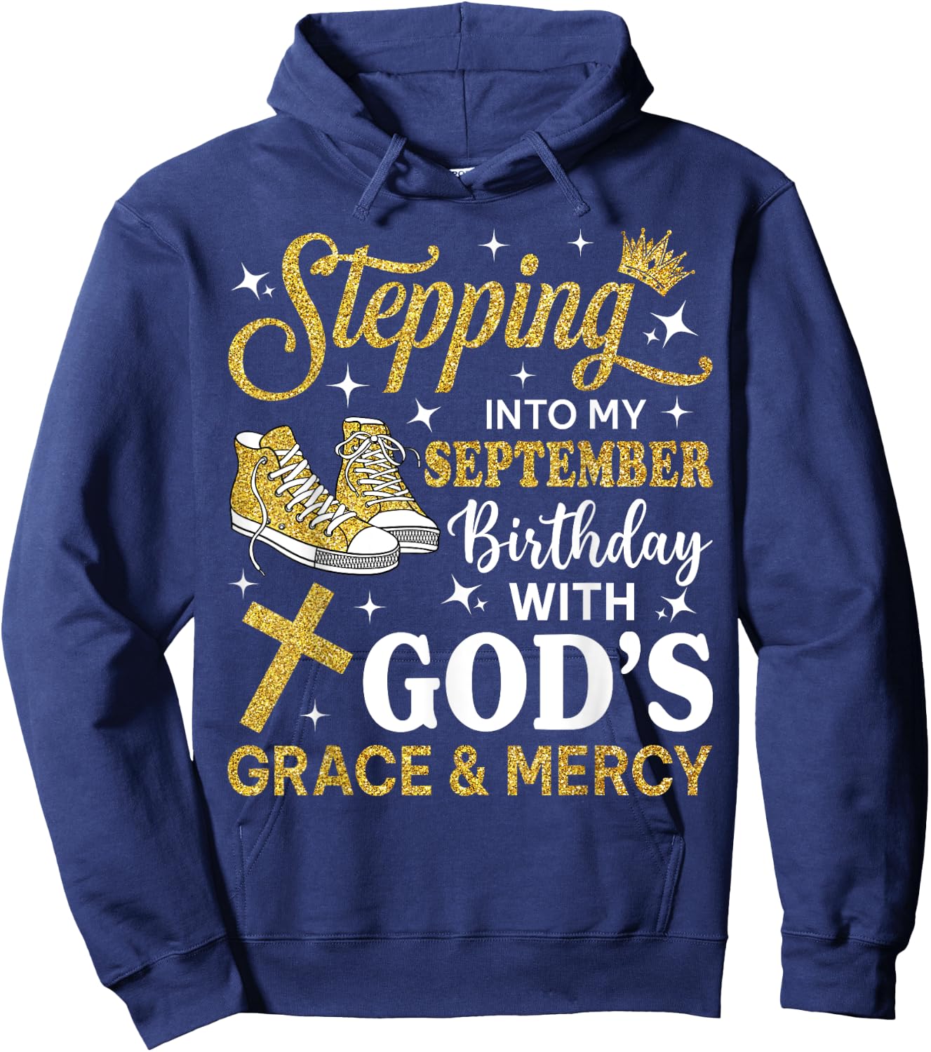 Stepping Into My September Birthday Sneakers Bday Women Hoodie - Hoodie | Navy