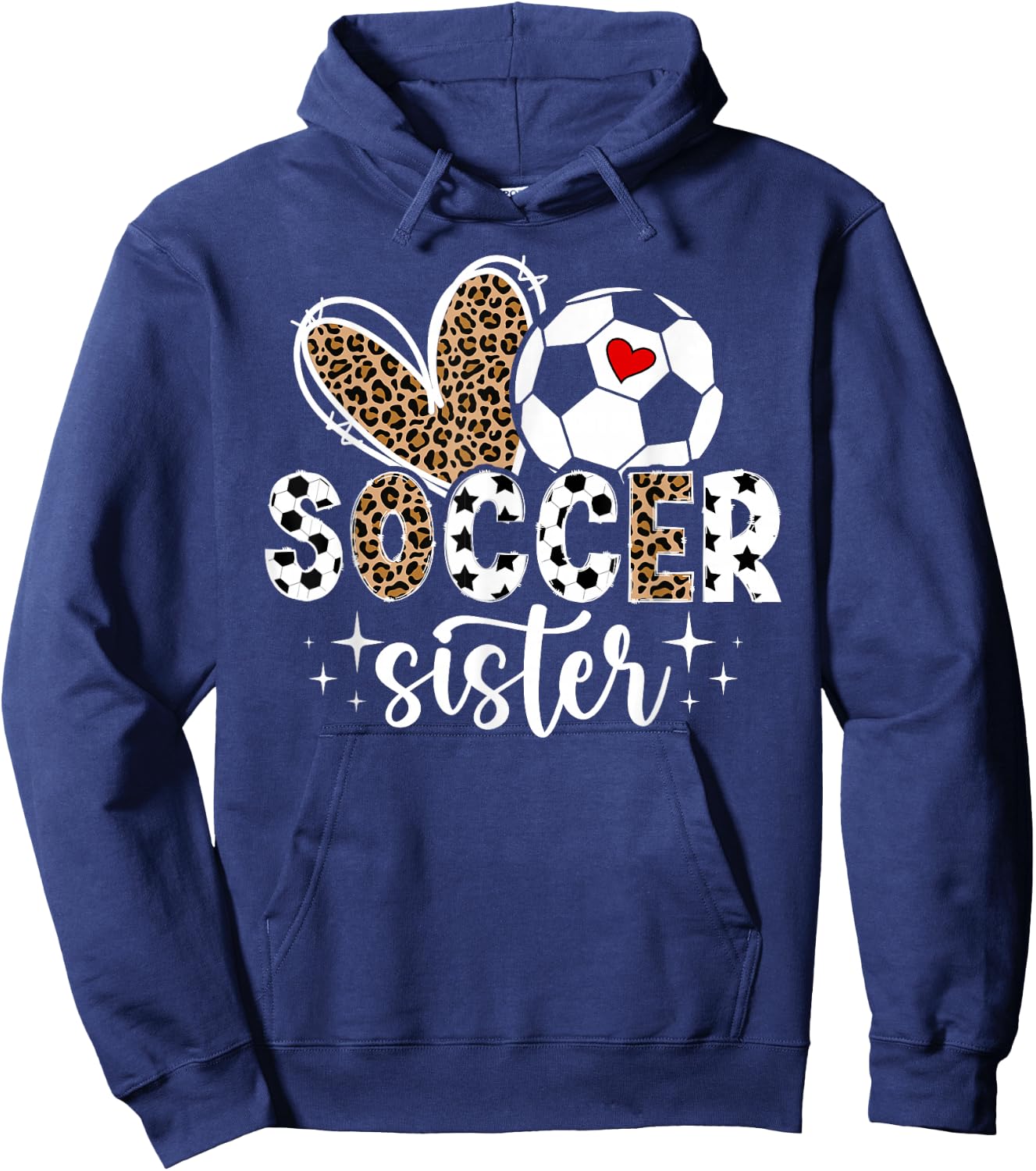 Soccer Sister Of A Soccer Player Heart Soccer Sis Hoodie - Hoodie | Navy