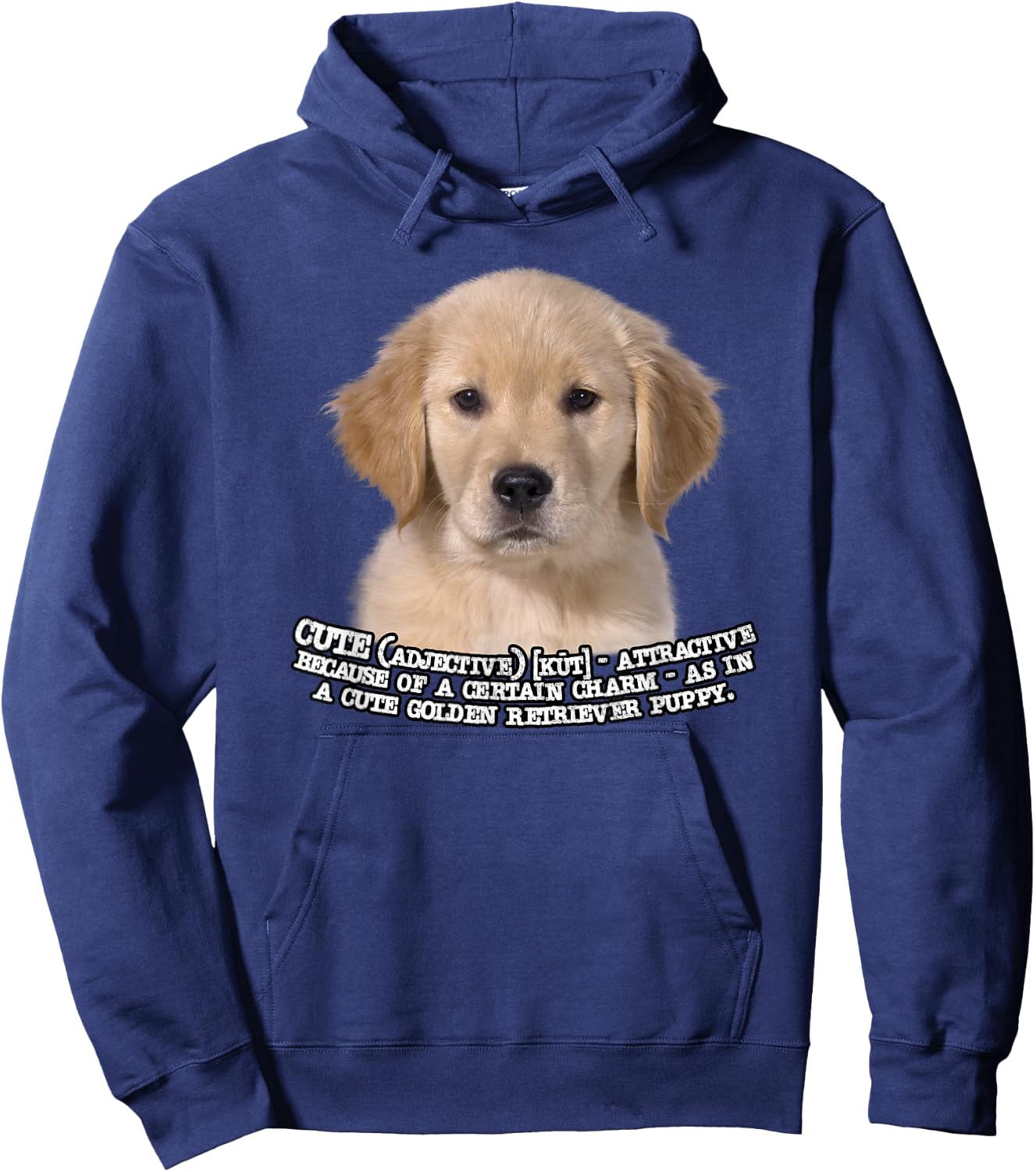 Golden Retriever Puppy the Definition of Cute Hoodie - Hoodie | Navy