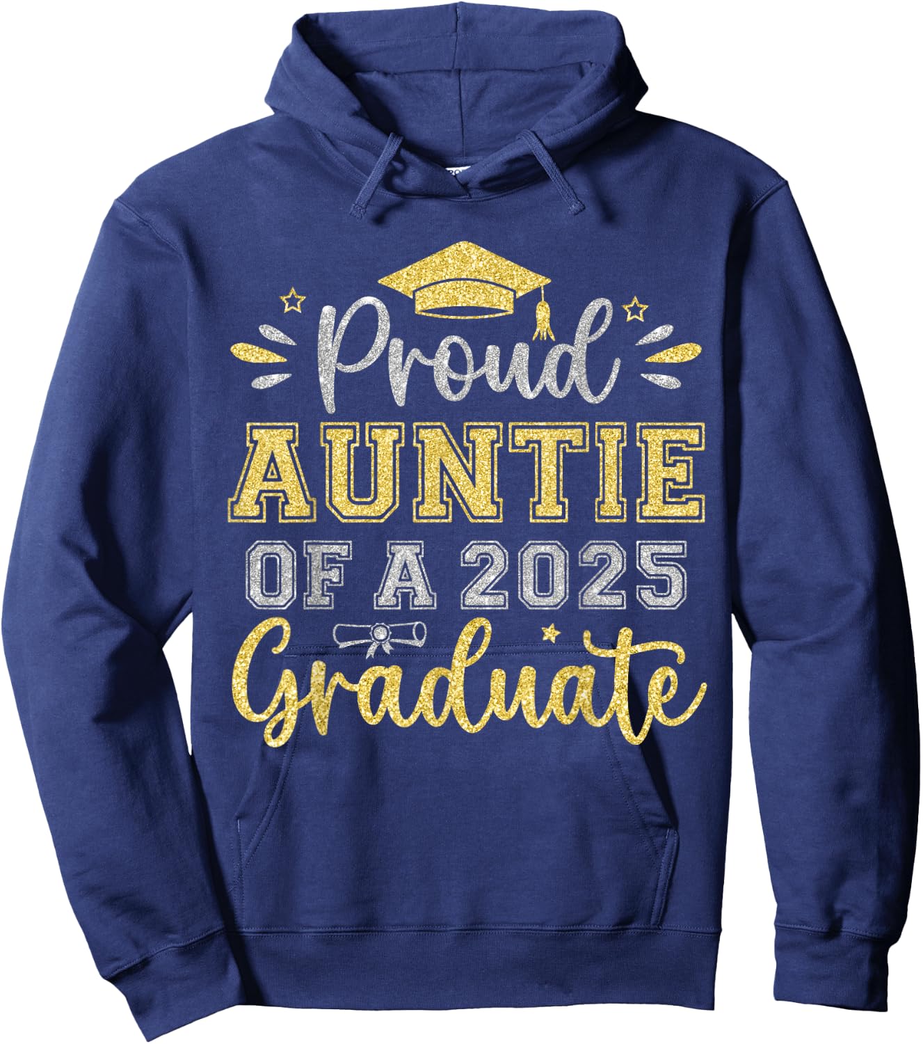 Proud Auntie of a 2025 Graduate Senior Graduation Women Hoodie - Hoodie | Navy