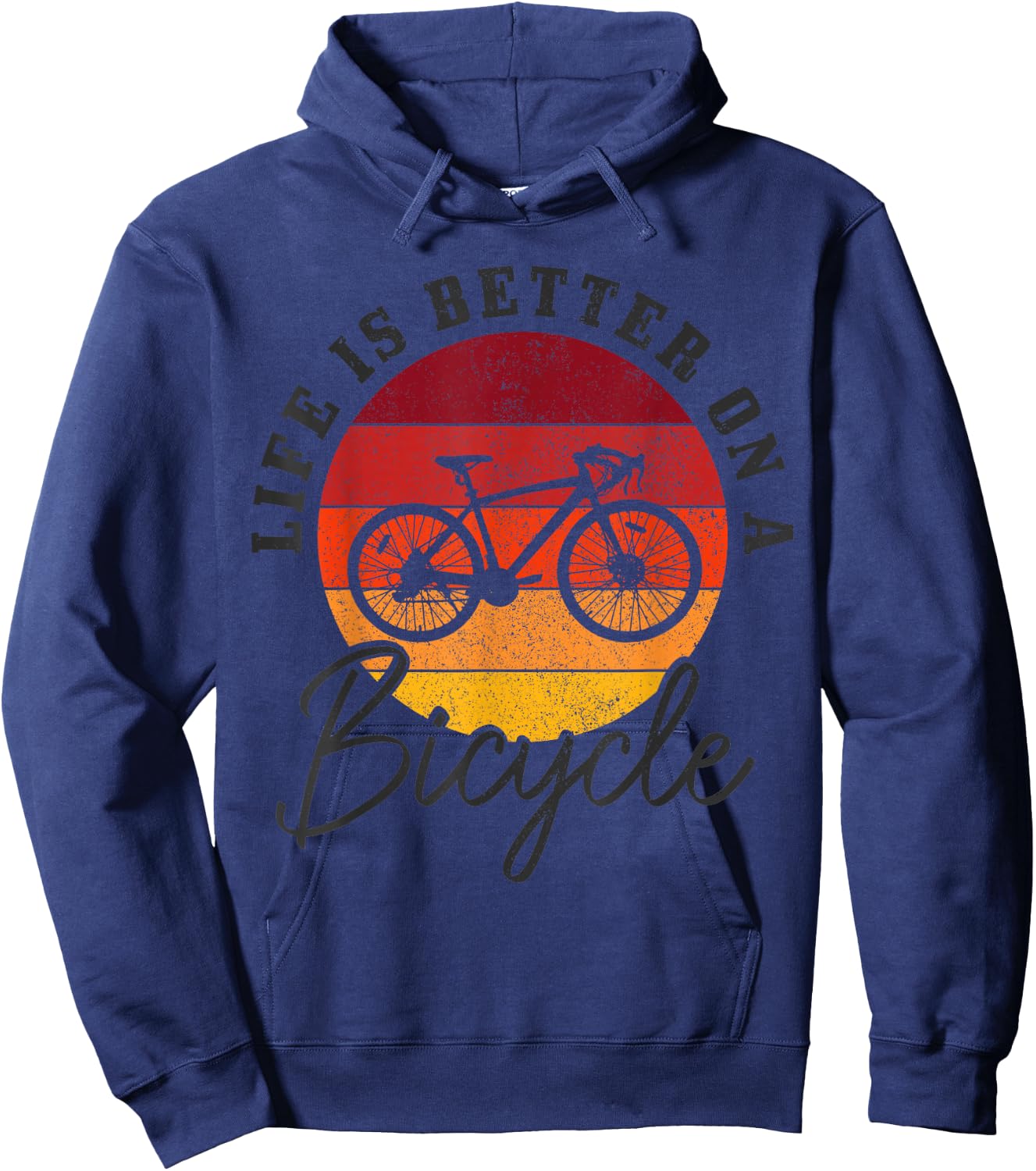 Life Is Better On A Bicycle Road Bike Cycling Cyclist Hoodie - Hoodie | Navy
