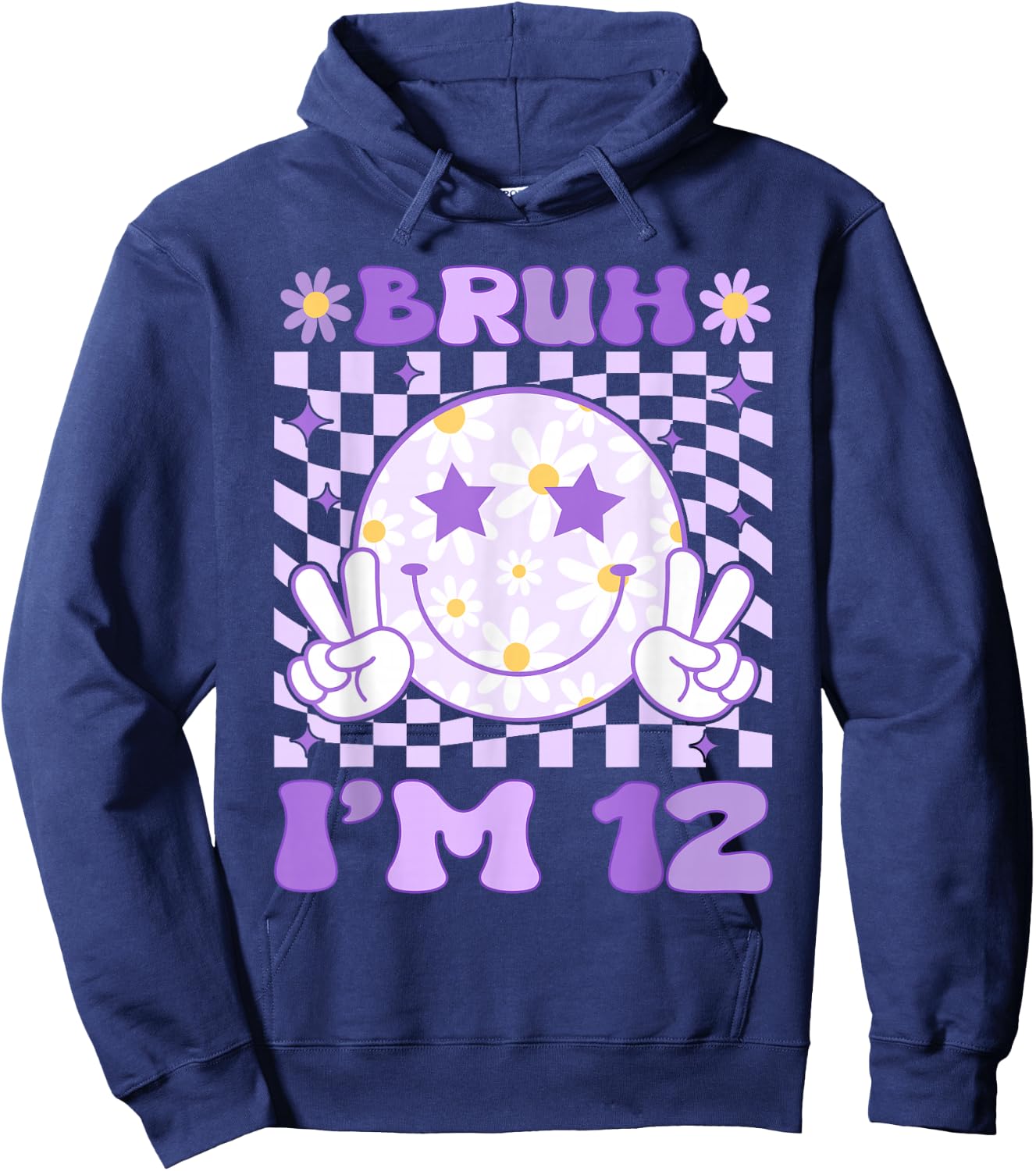 Bruh I'm 12 Years Old Purple Birthday Girls 12th Birthday Hoodie - Hoodie | Navy