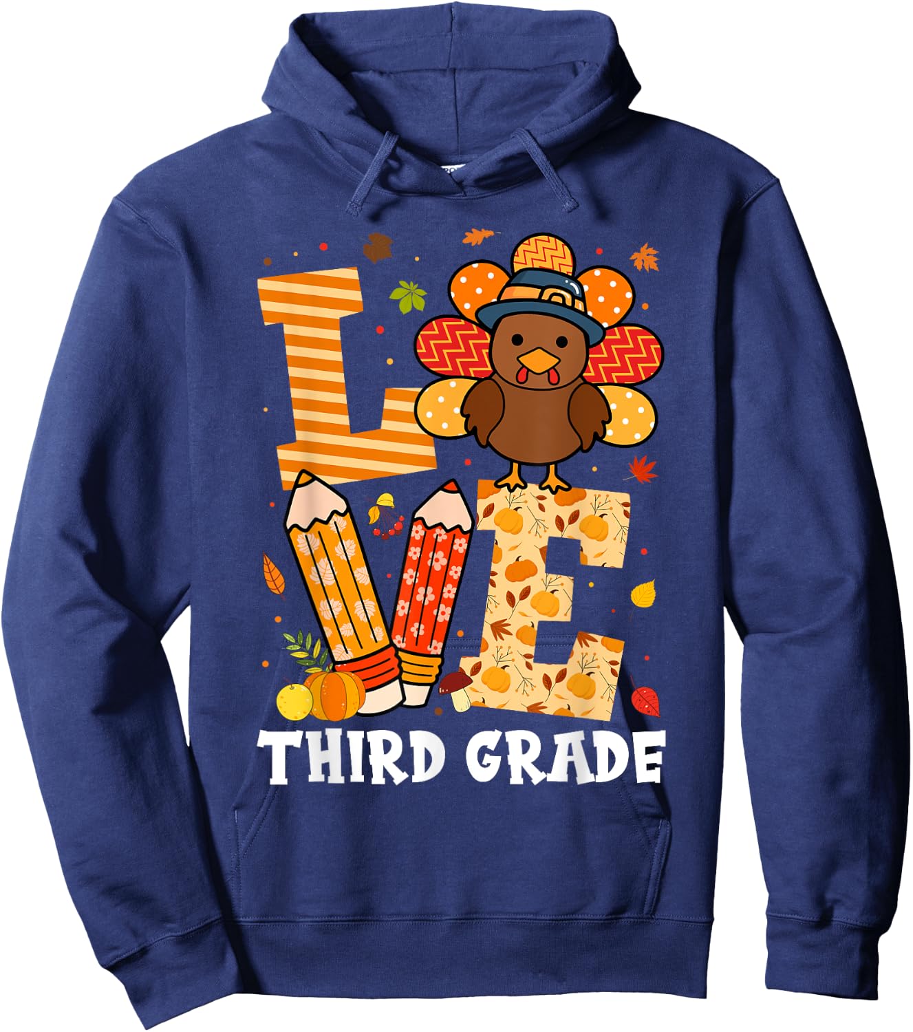 Thanksgiving Love Third Grade Teacher Turkey Autumn Fall Men Women Girls Kids Hoodie - Hoodie | Navy