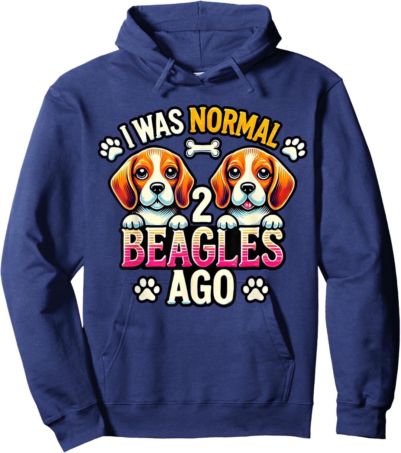 I Was Normal 2 Beagles Ago Funny Cute Beagle Lover Dog Puppy Women Kids Hoodie - Hoodie | Navy