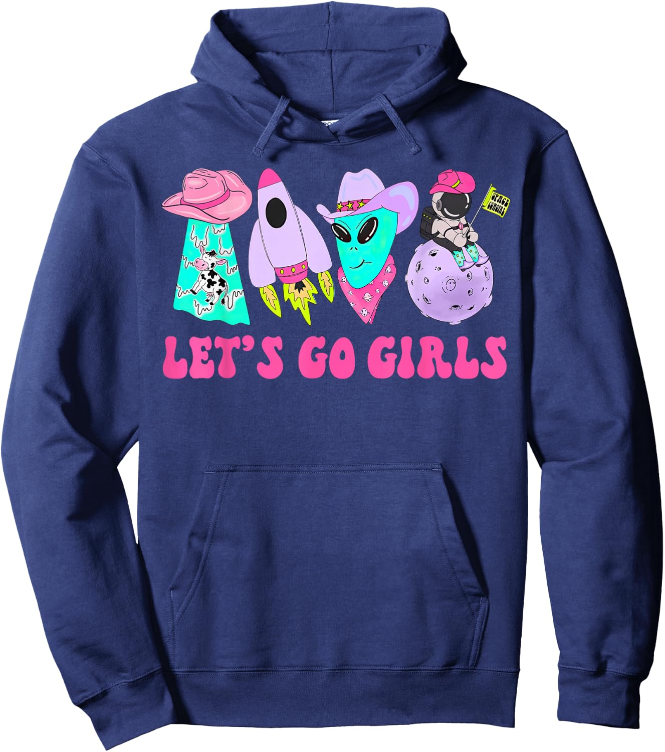 Team Bride Western Space Desert Bachelorette Let's Go Girls Hoodie - Hoodie | Navy