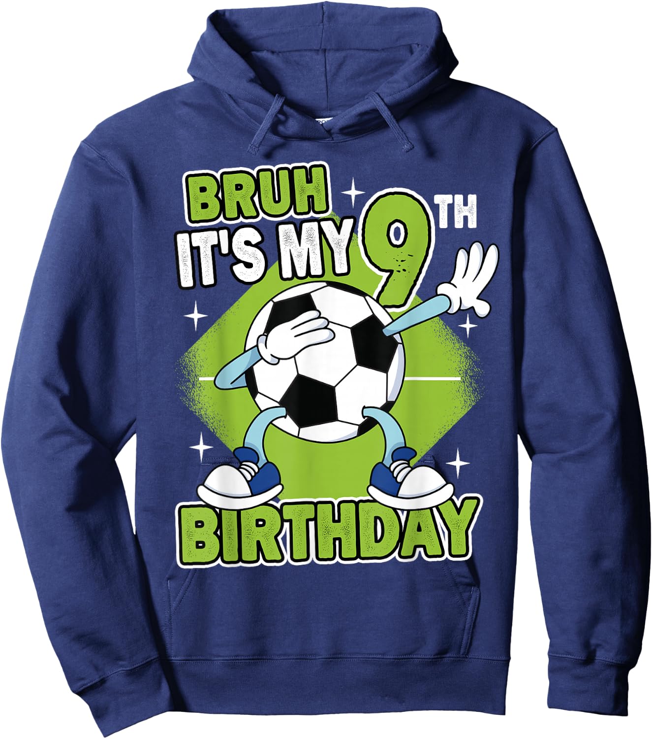 Bruh It's My 9th Birthday Soccer Player Boy 9 Years Old Kids Hoodie - Hoodie | Navy