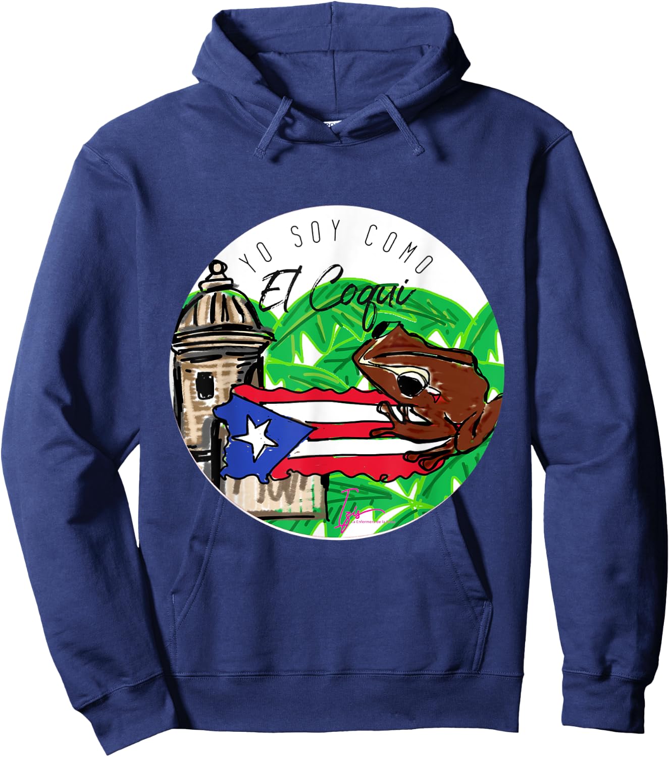 soy como el Coqui Boricua Puerto Rico Izis la Enfermera Hoodie - Hoodie | Navy
