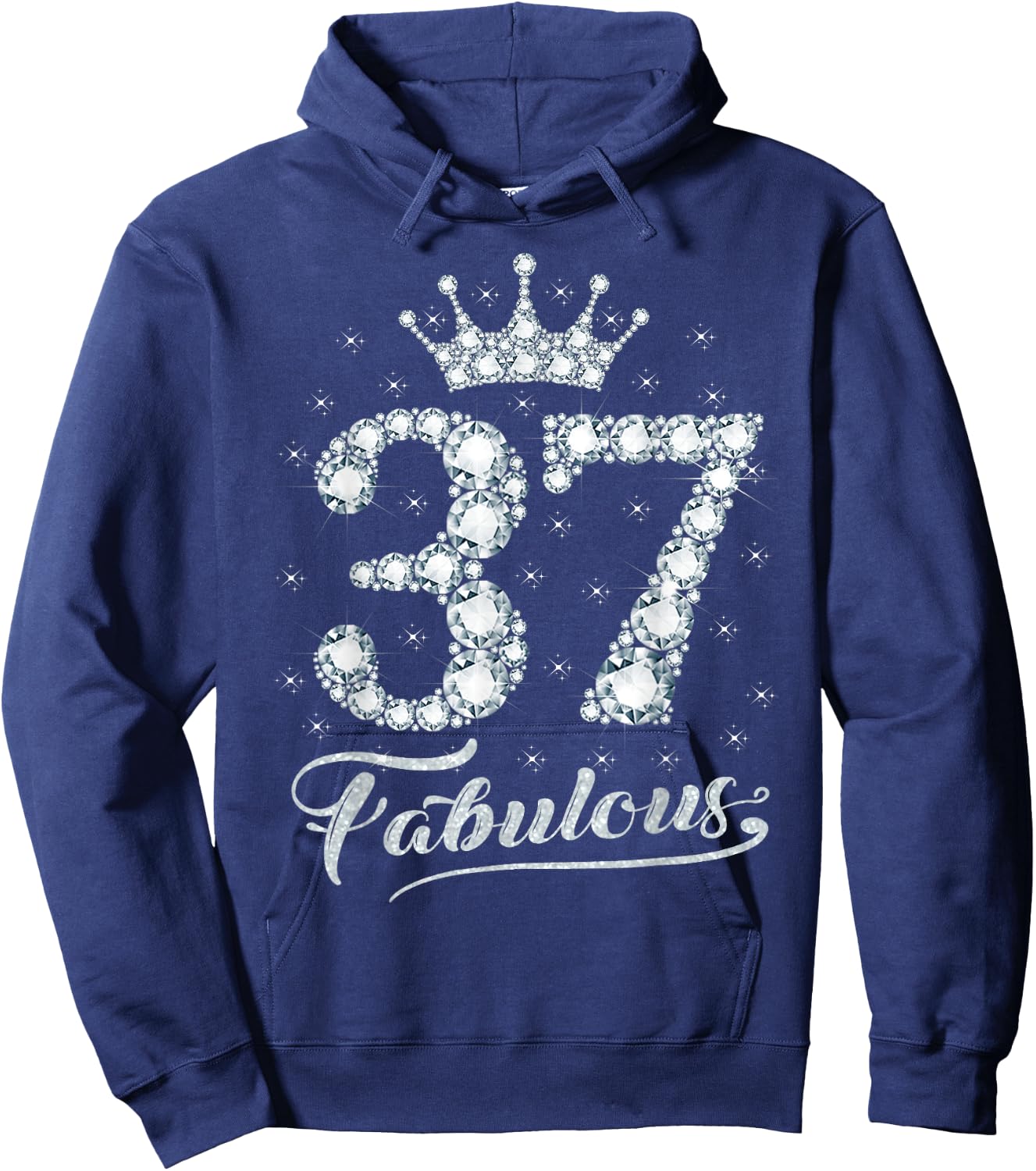 37 Fabulous 37 Years Old Happy 37th Birthday Girl Women Hoodie - Hoodie | Navy