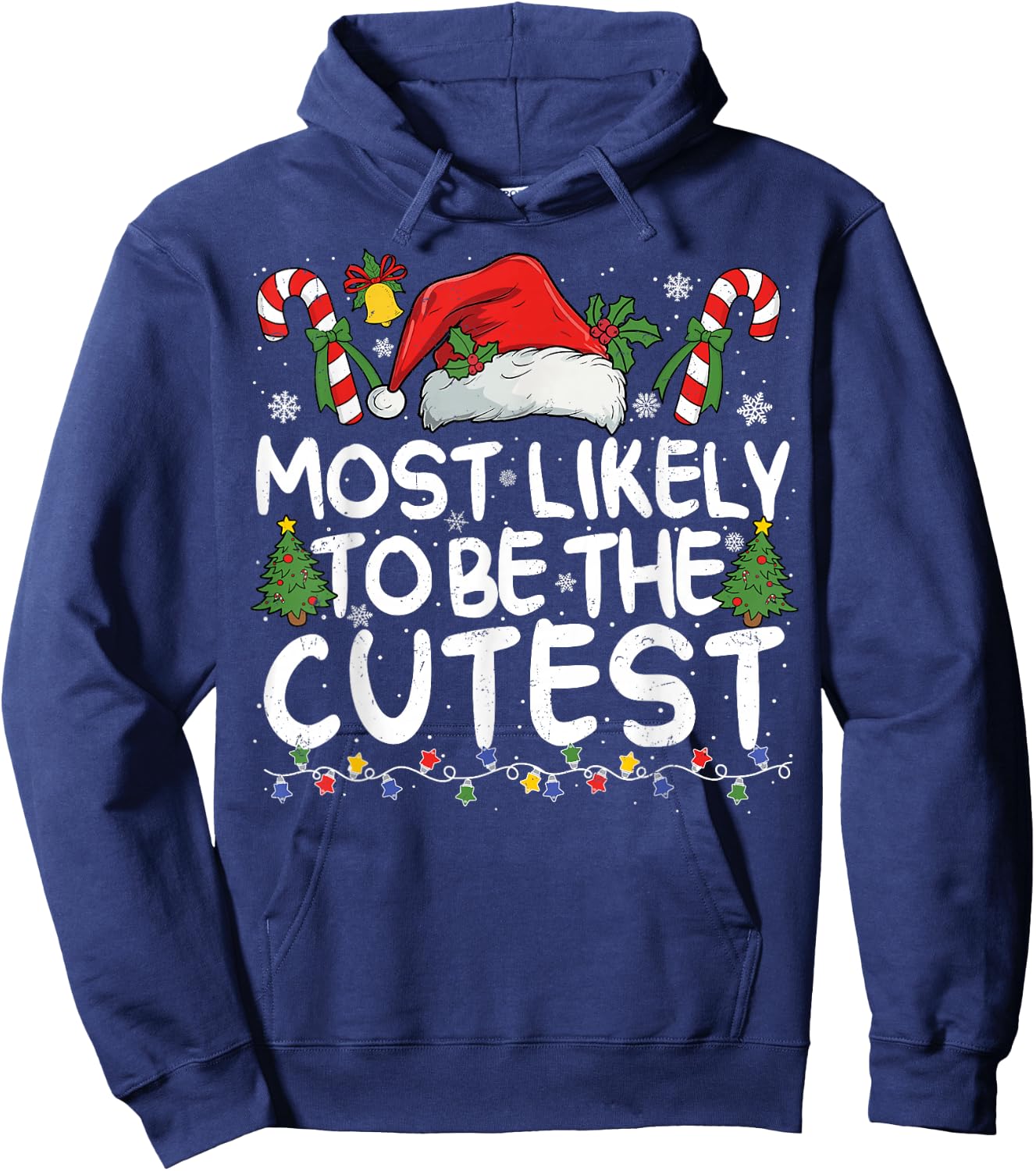 Most Likely TO BE THE CUTEST Matching Christmas Hoodie - Hoodie | Navy