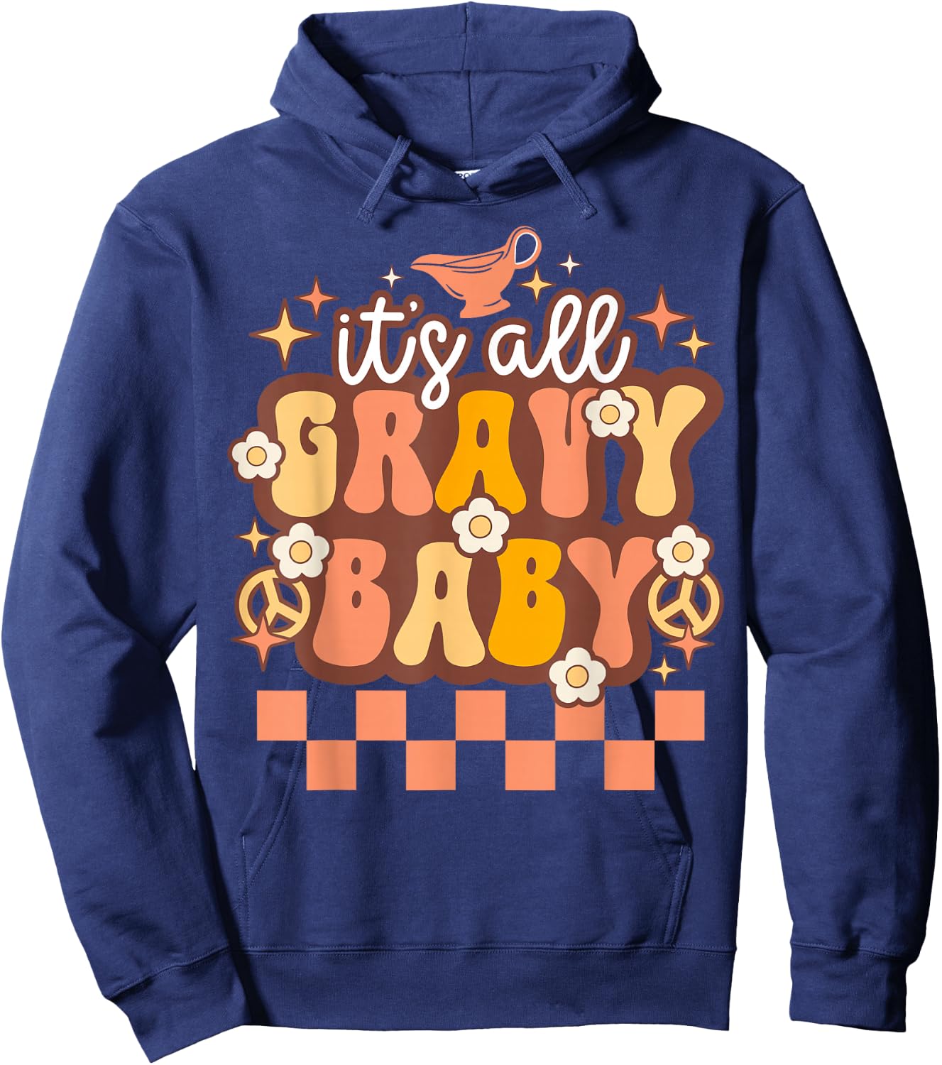 Vintage Groovy Its All Gravy Baby Funny Family Thanksgiving Hoodie - Hoodie | Navy