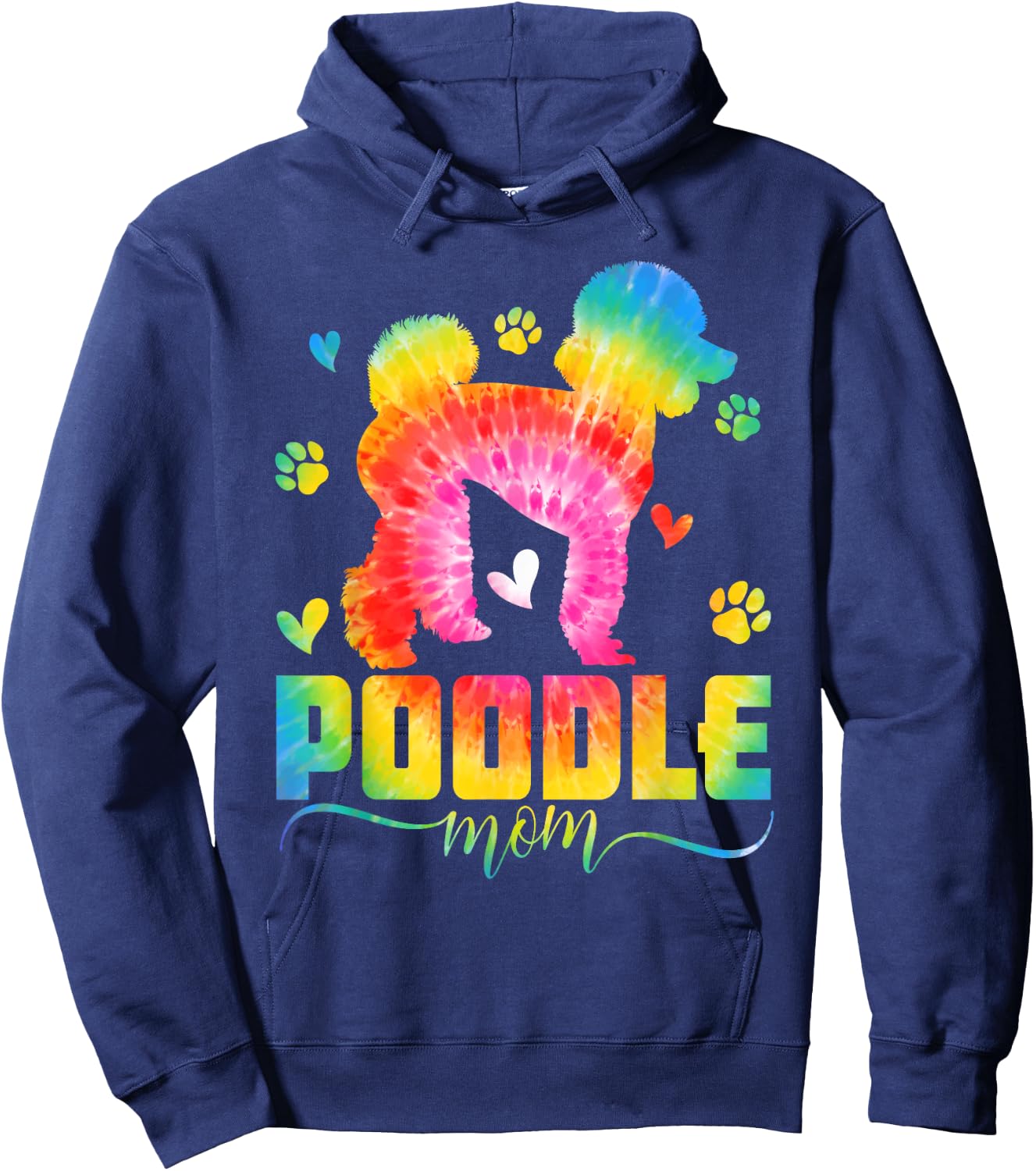 Funny Poodle Mom Poodle Dog Mom Tie Dye Mothers Day Women Hoodie - Hoodie | Navy