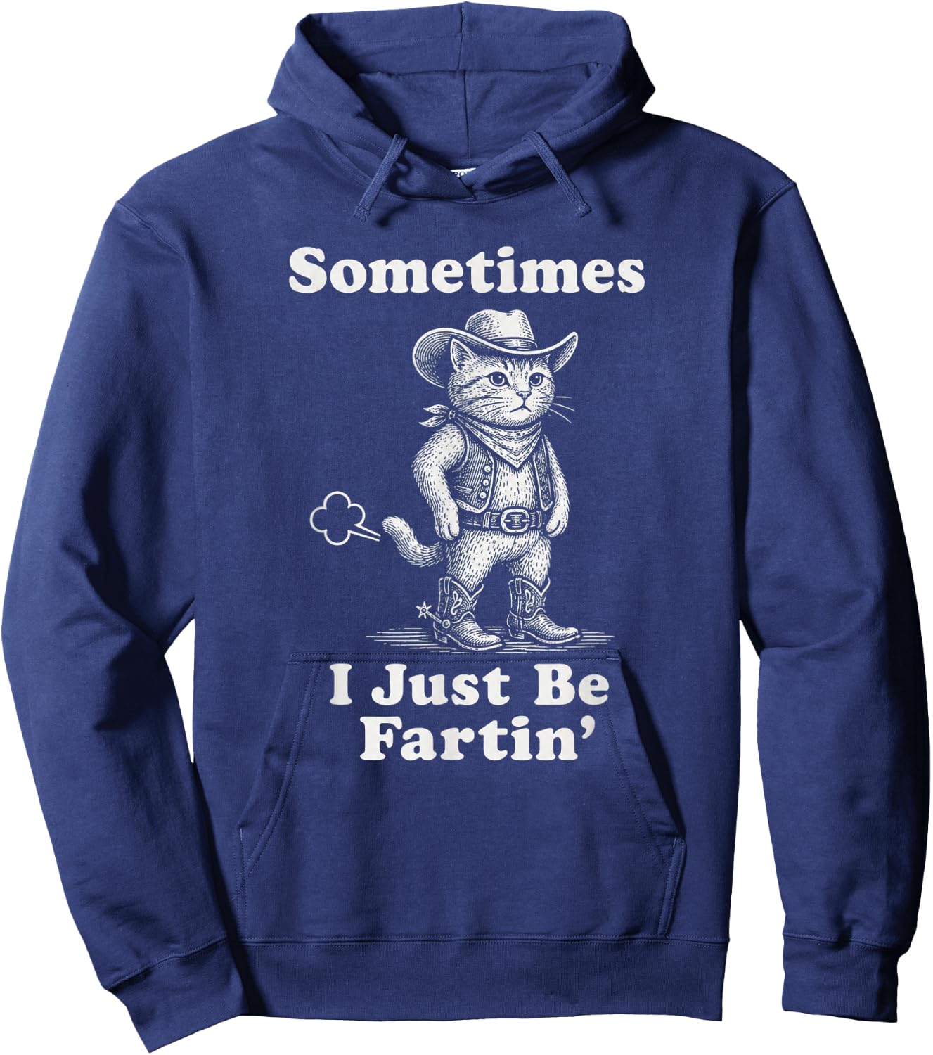 Sometimes I Just Be Fartin' Frog Funny Hoodie - Hoodie | Navy