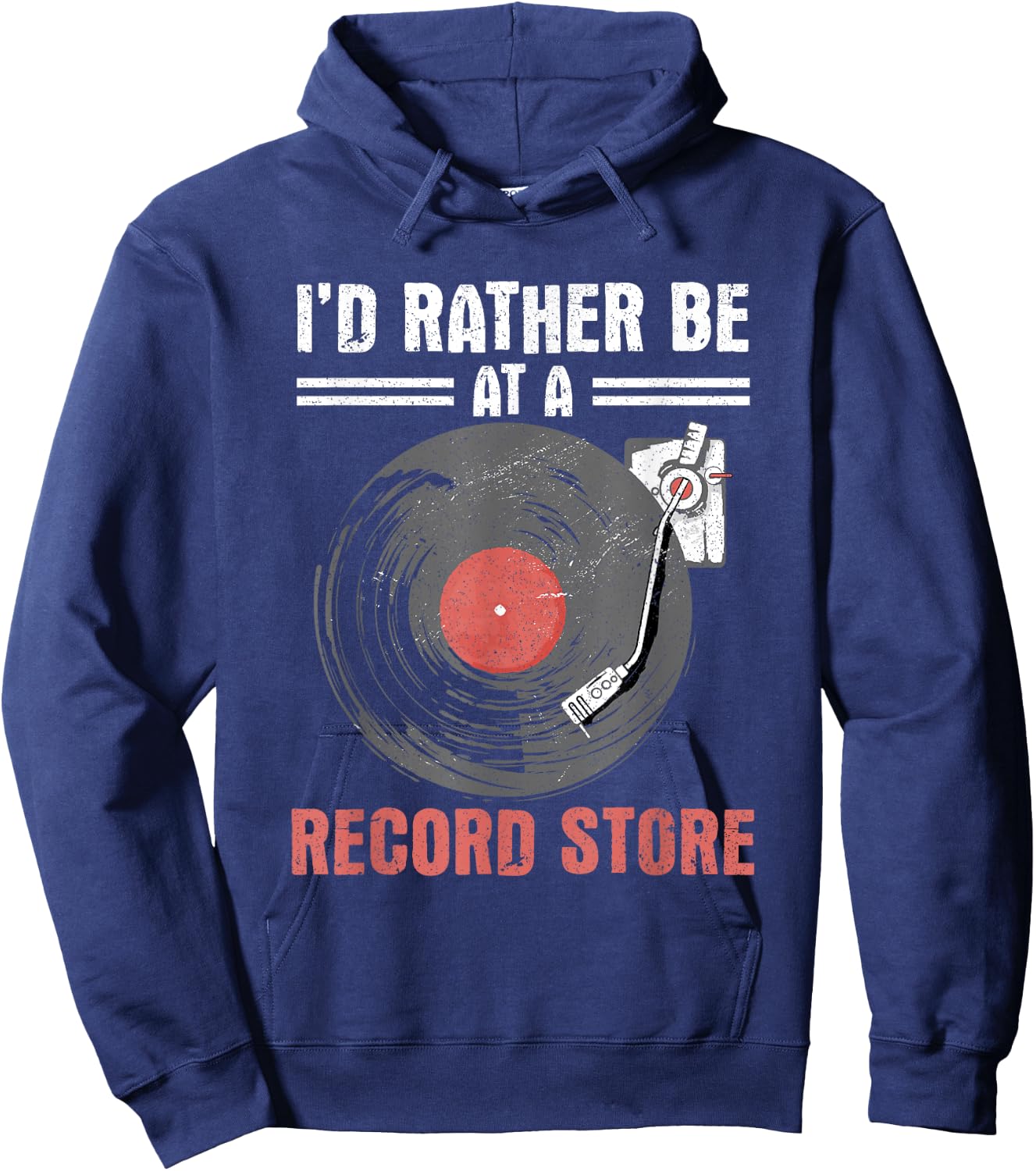 I'd Rather Be At A Record Store Vinyl Records Music Lover Hoodie - Hoodie | Navy