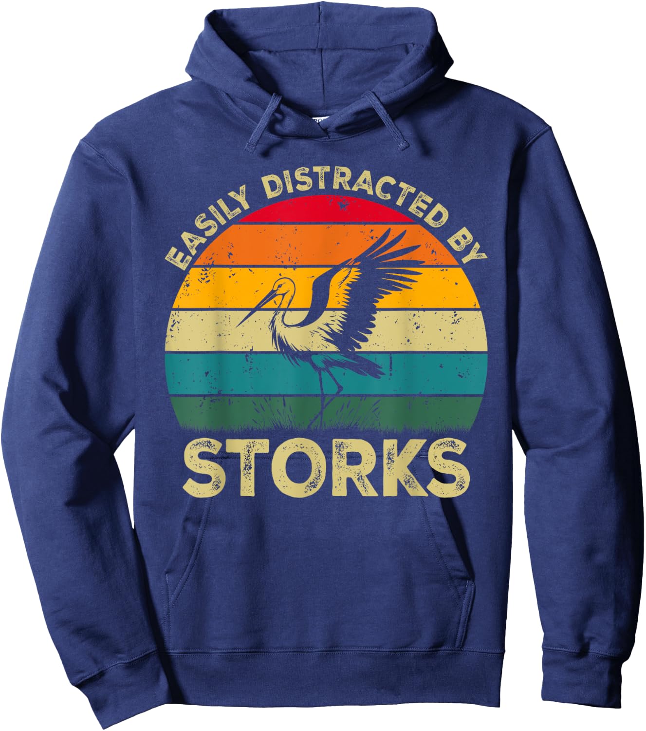 Easily Distracted By Storks, Funny Cute Stork Lovers Hoodie - Hoodie | Navy