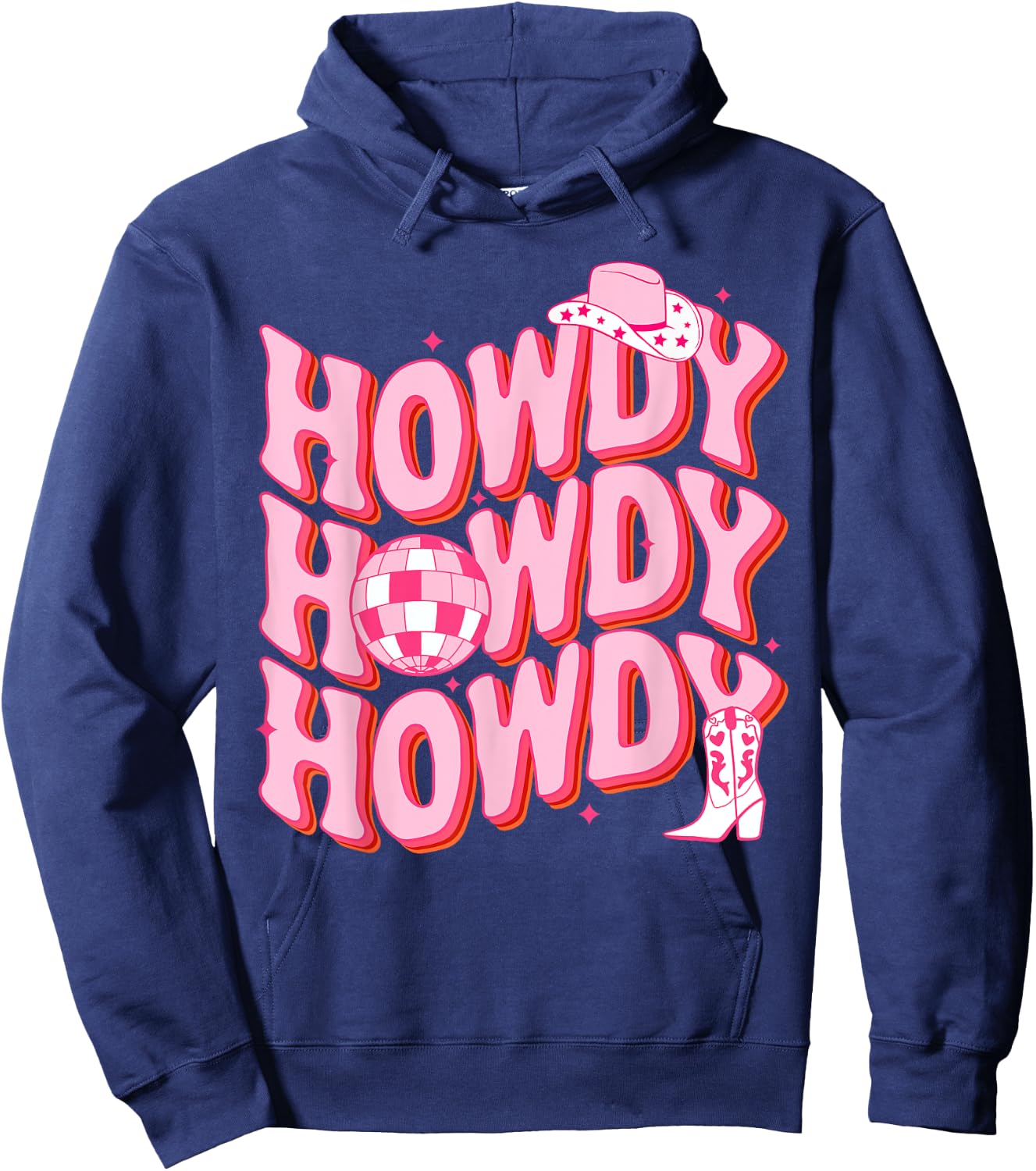 Howdy Southern Western Girl Country Rodeo Pink Cowgirl Disco Hoodie - Hoodie | Navy