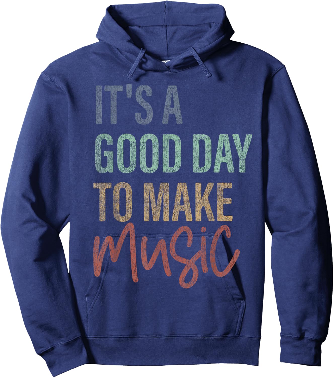 It's A Good Day To Make Music Trendy Musician Music Lover Hoodie - Hoodie | Navy