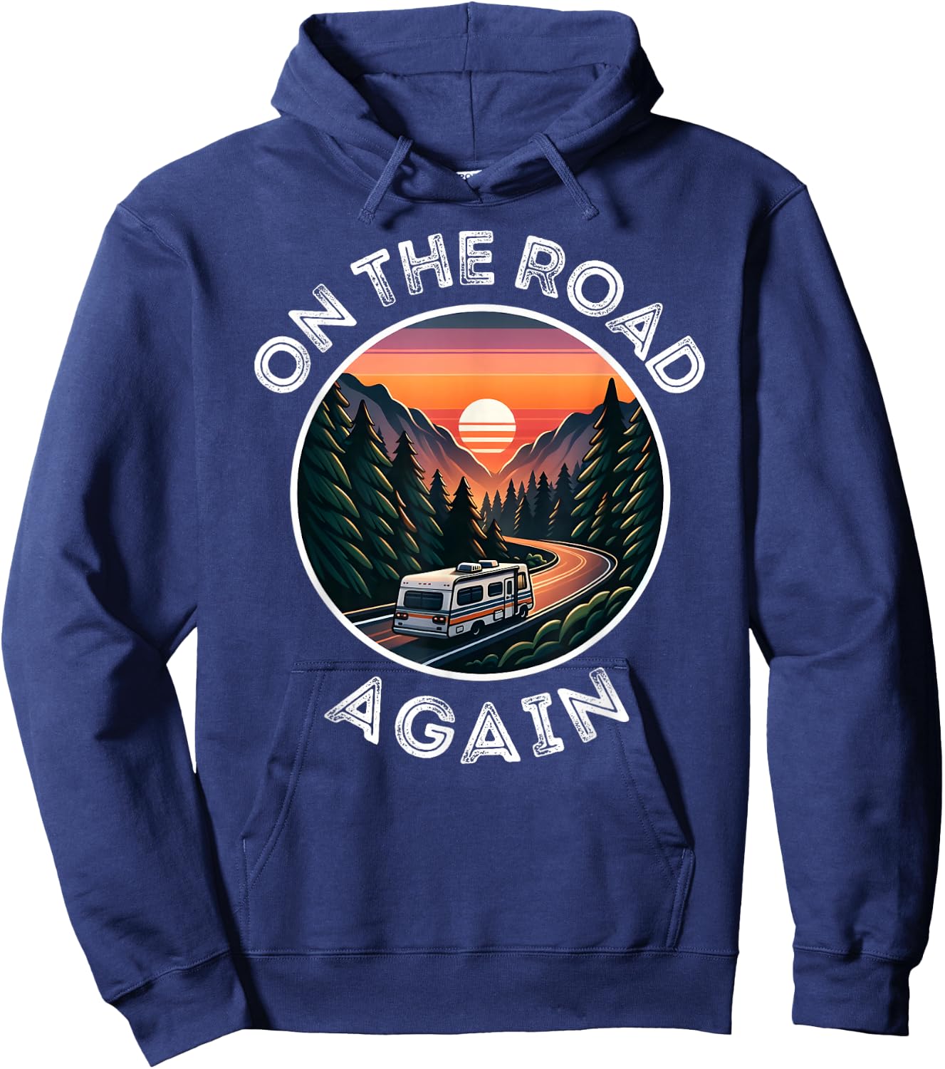 On The Road Again, Family Travels, Roadtrip, Vacay Adventure Hoodie - Hoodie | Navy