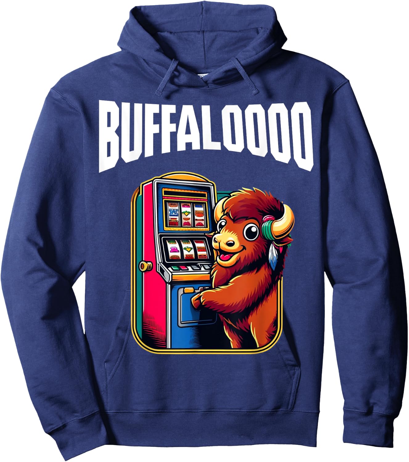 Lucky Buffalo Casino Slot Machine BUFFALOOOOO Gambling Hoodie - Hoodie | Navy