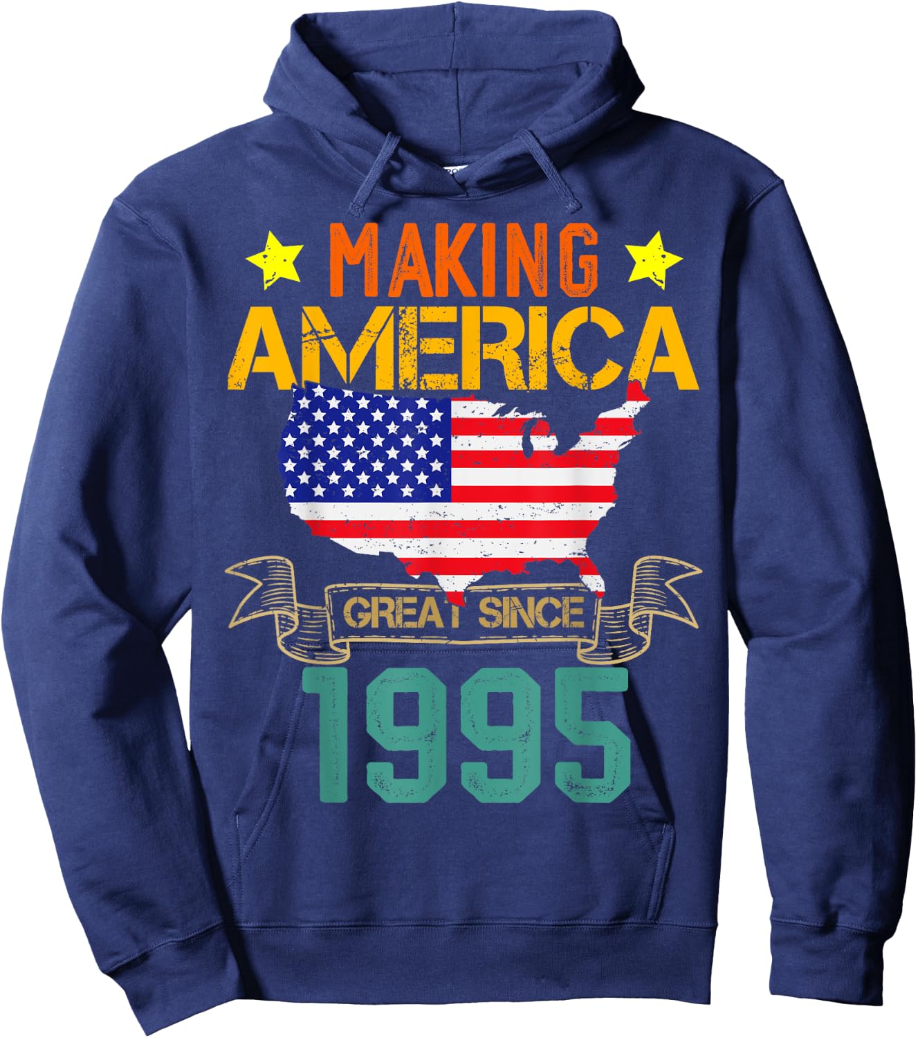 Make America Great Since 1995 American Flag 4th Of July Men Hoodie - Hoodie | Navy