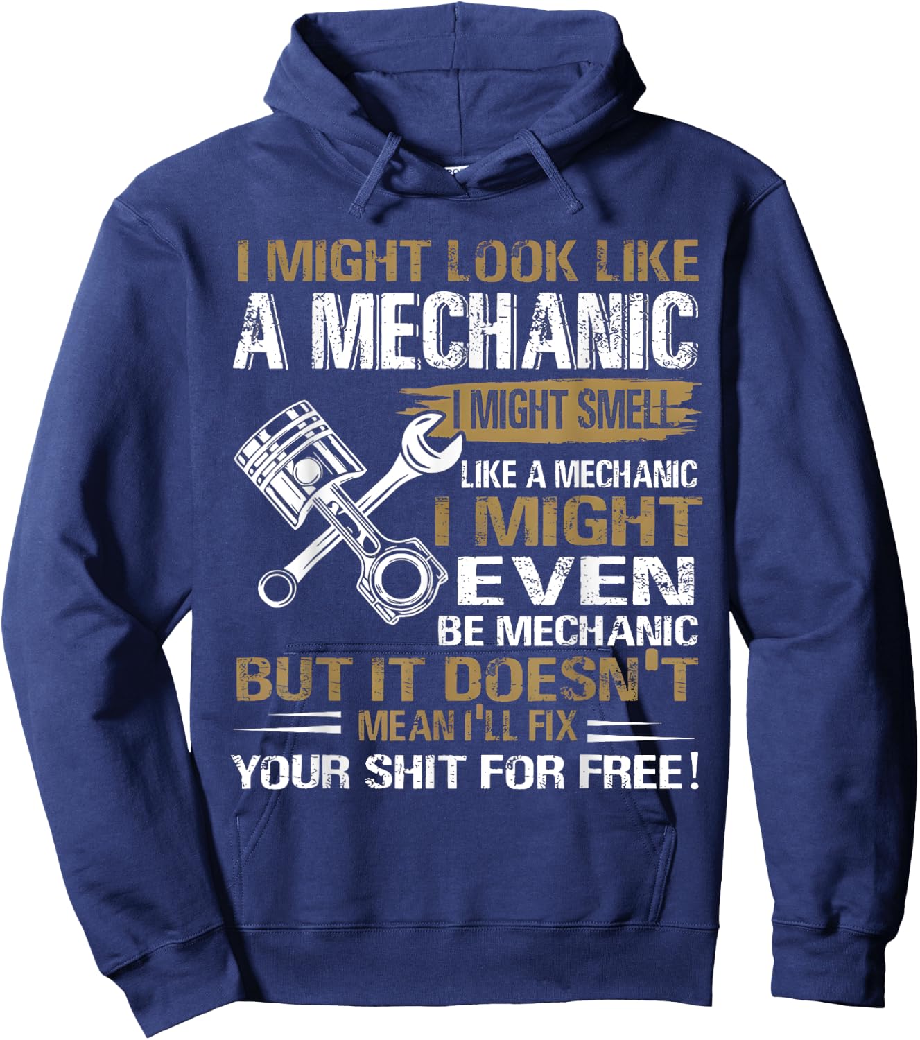 I Might Look Like A Mechanic Automotive Car Truck Bike Racin Hoodie - Hoodie | Navy