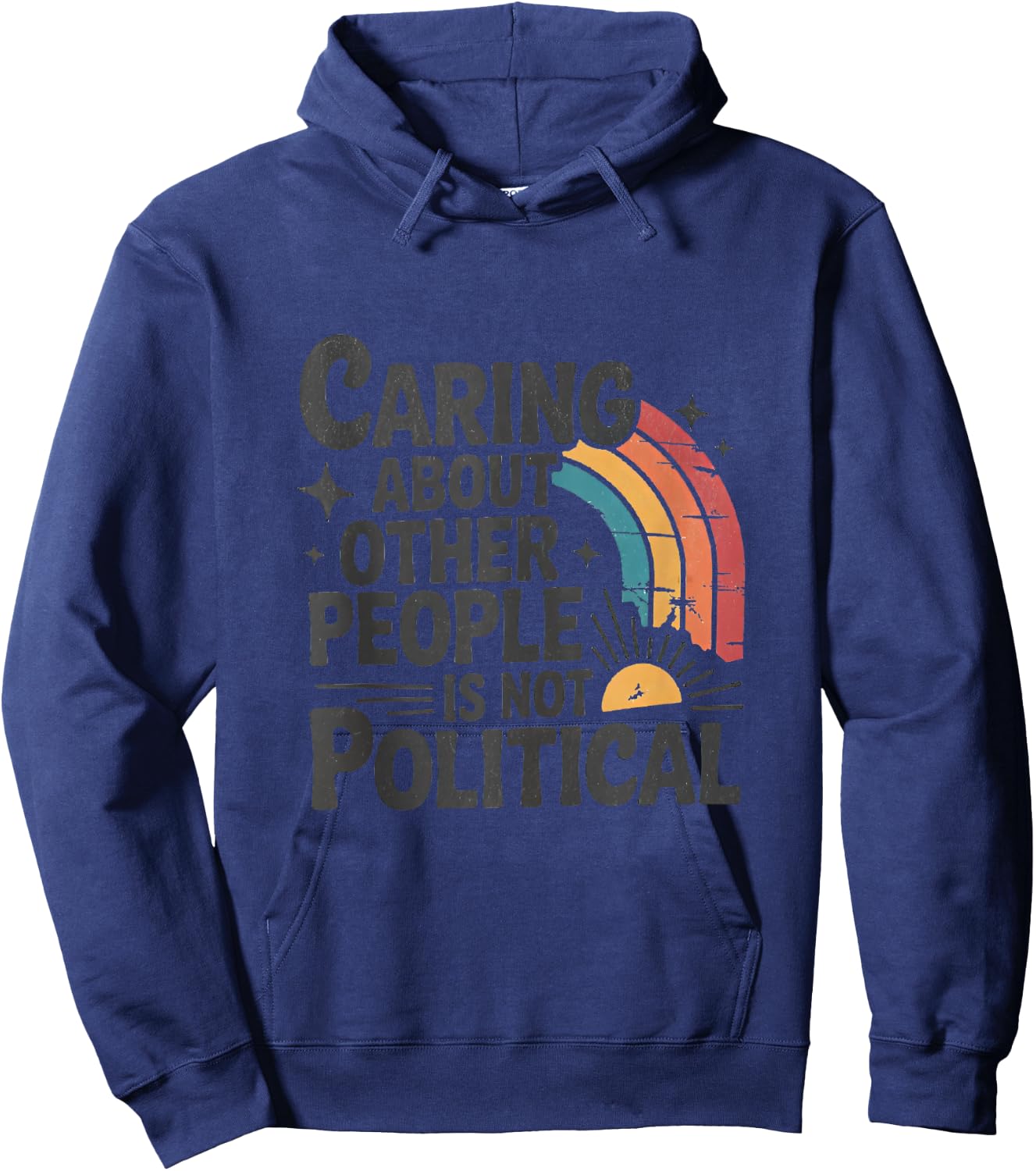 Retro Caring About Other People is Not Political Hoodie - Hoodie | Navy