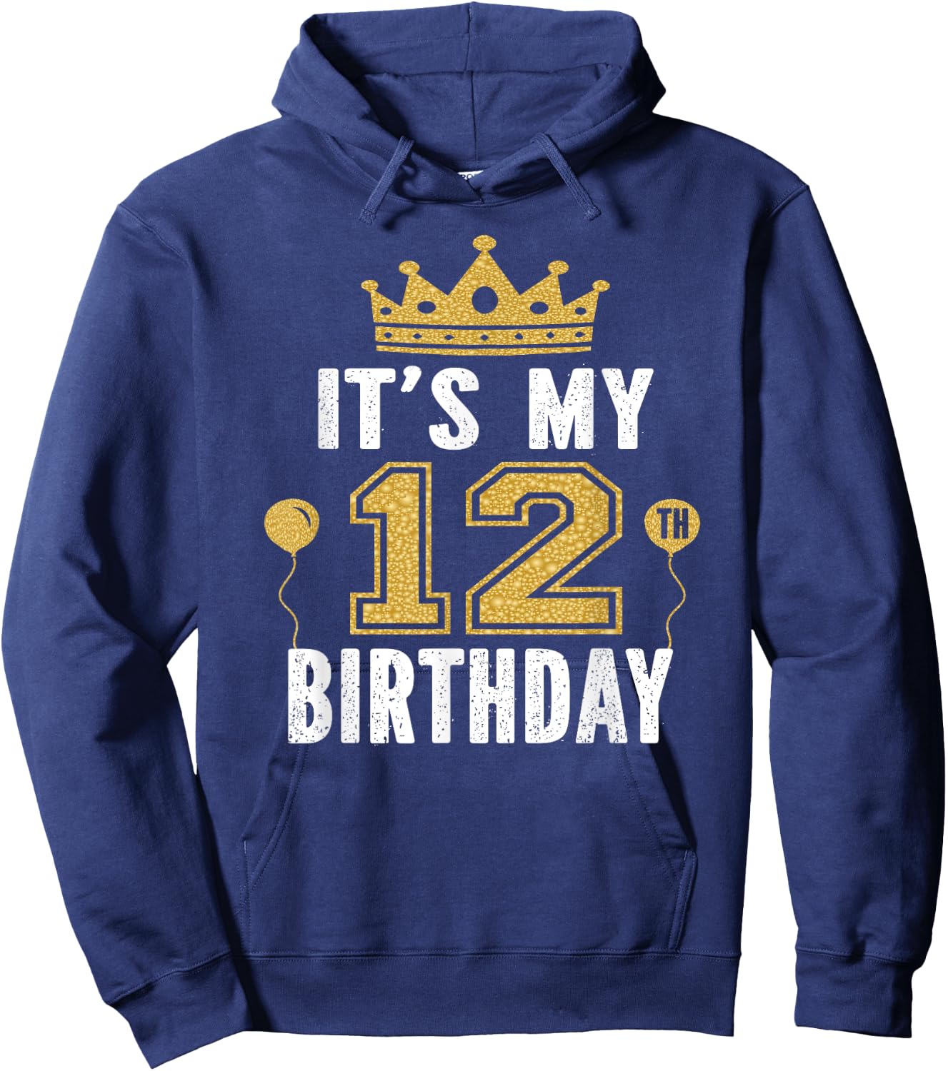 It's My 12th Birthday Gift Kid 12 Years Old Bday Party Hoodie - Hoodie | Navy