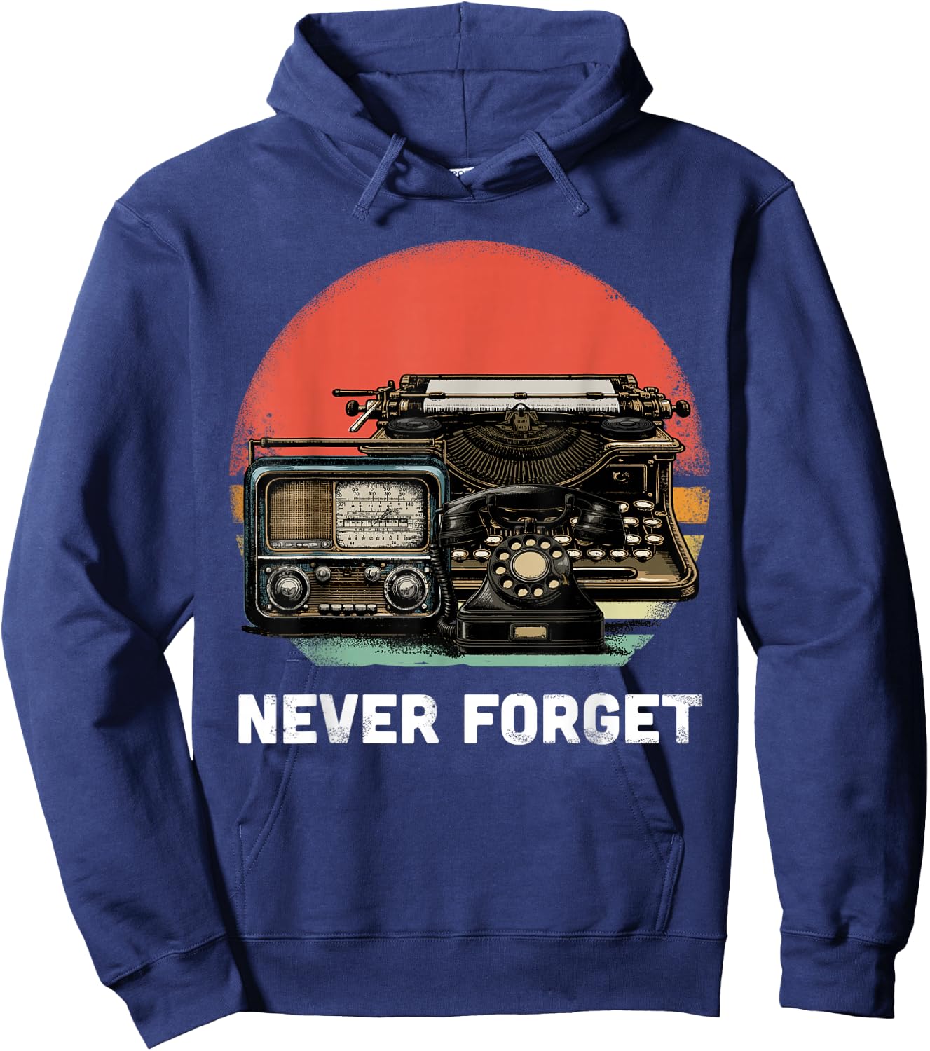 Never Forget Shirt Retro Technology 89s 90s Phone Radio Hoodie - Hoodie | Navy