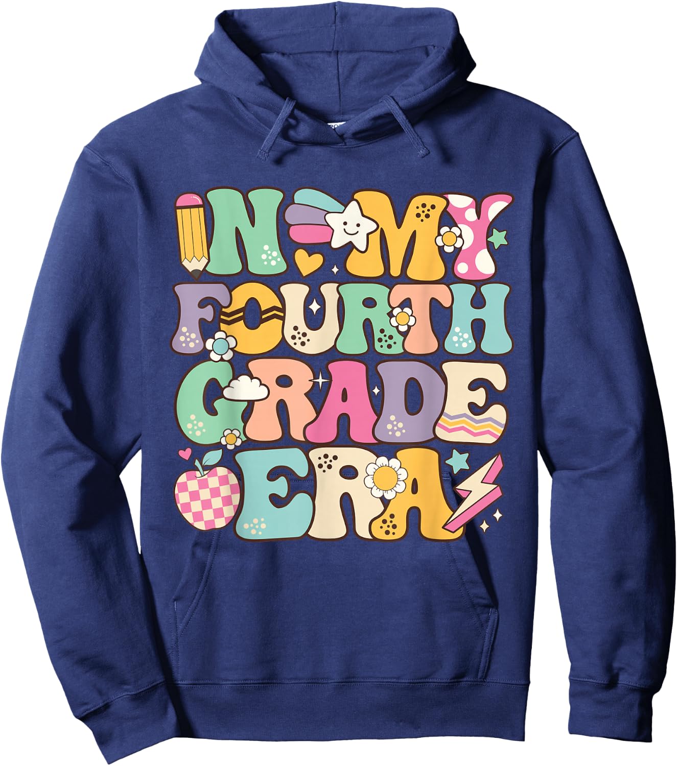 In My Fourth Grade Era Girl Back To School 4th Grade Teacher Hoodie - Hoodie | Navy
