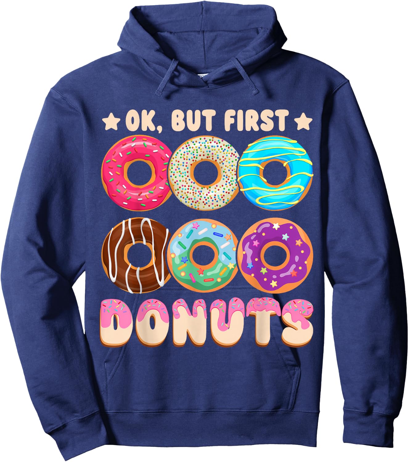Ok, But First Donuts Hoodie - Hoodie | Navy