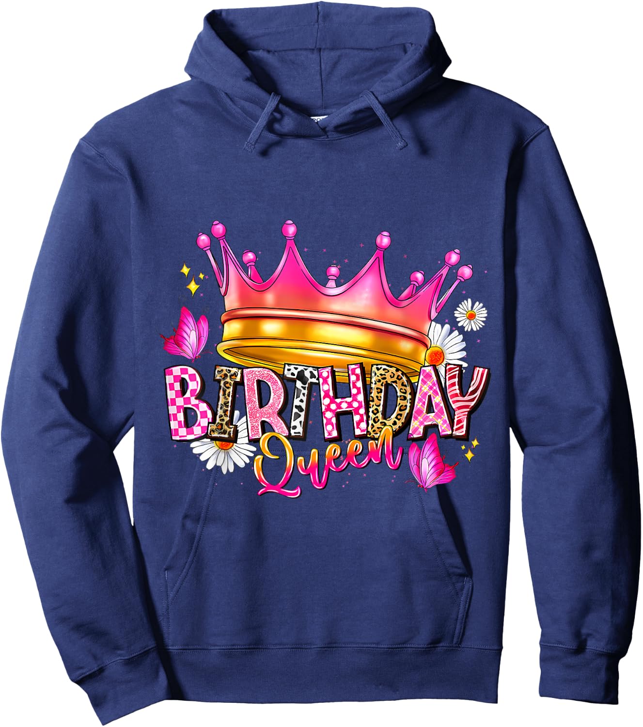 Birthday Queen Birthday Women Birthday Girl Its My Birthday Hoodie - Hoodie | Navy