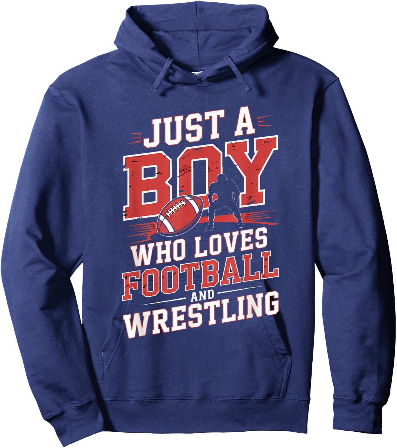 Just A Boy Who Loves Football and Wrestling Sports Hoodie - Hoodie | Navy