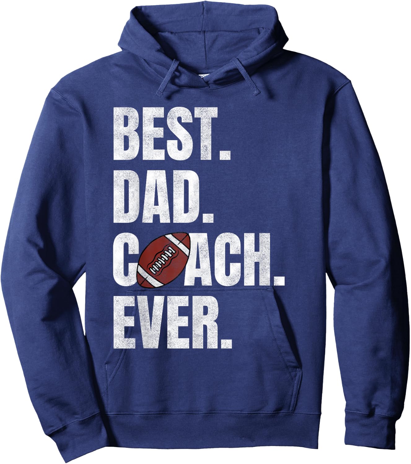 Best Dad Coach Ever Funny Football for Sport Lovers Hoodie - Hoodie | Navy