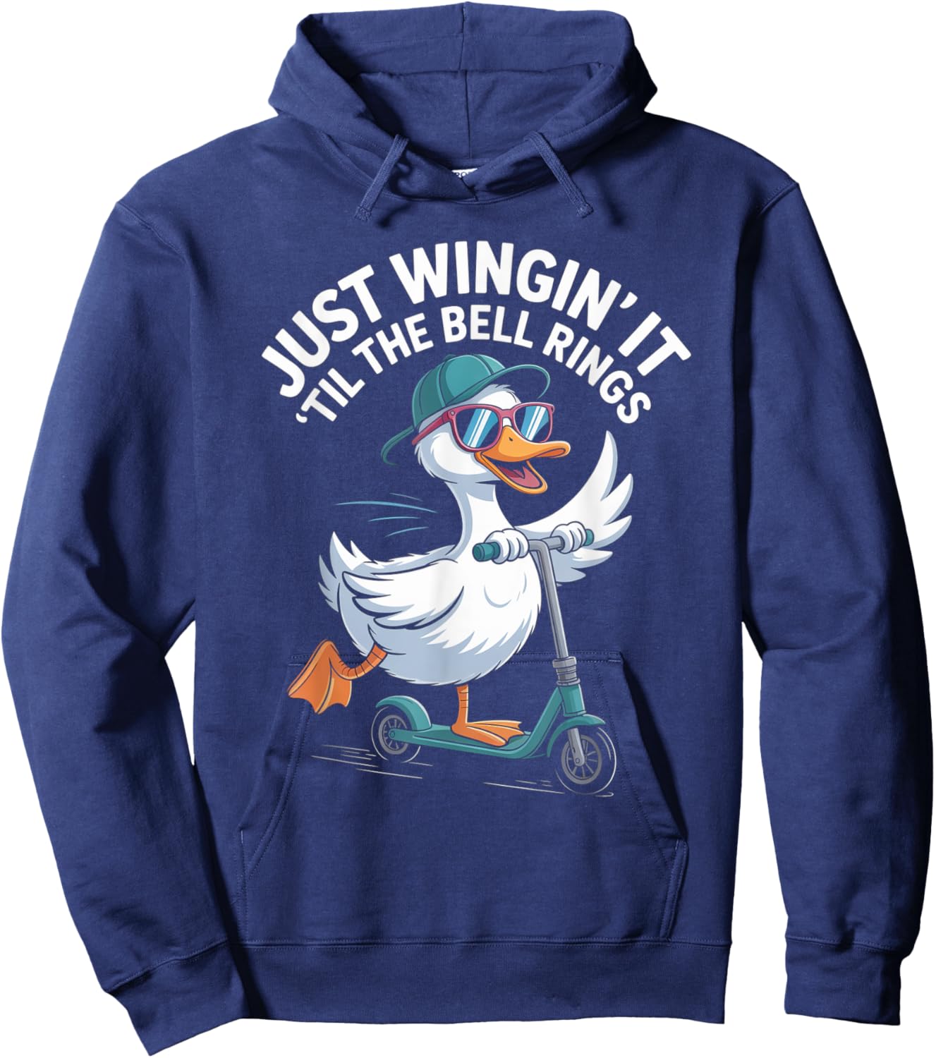 Just Wingin' It Bell Rings School Student Humor Funny Duck Hoodie - Hoodie | Navy