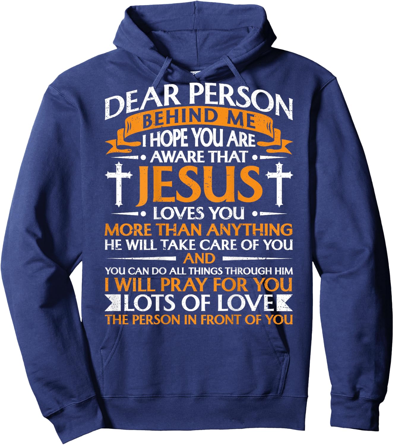Dear Person Behind me Christian Jesus Believer (Backprint) Hoodie - Hoodie | Navy