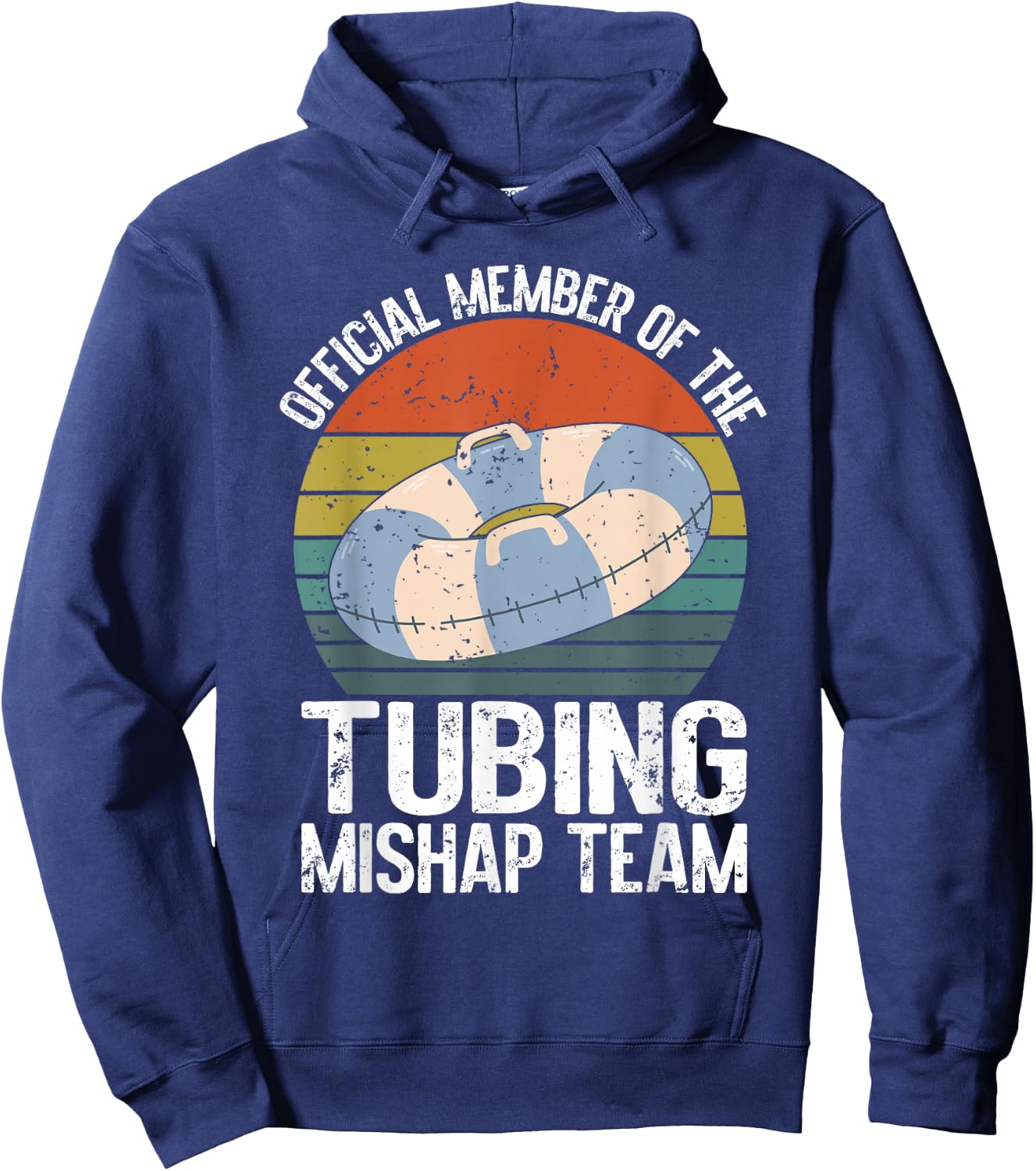 Official Member of the Tubing Mishap Team River Tubing Hoodie - Hoodie | Navy