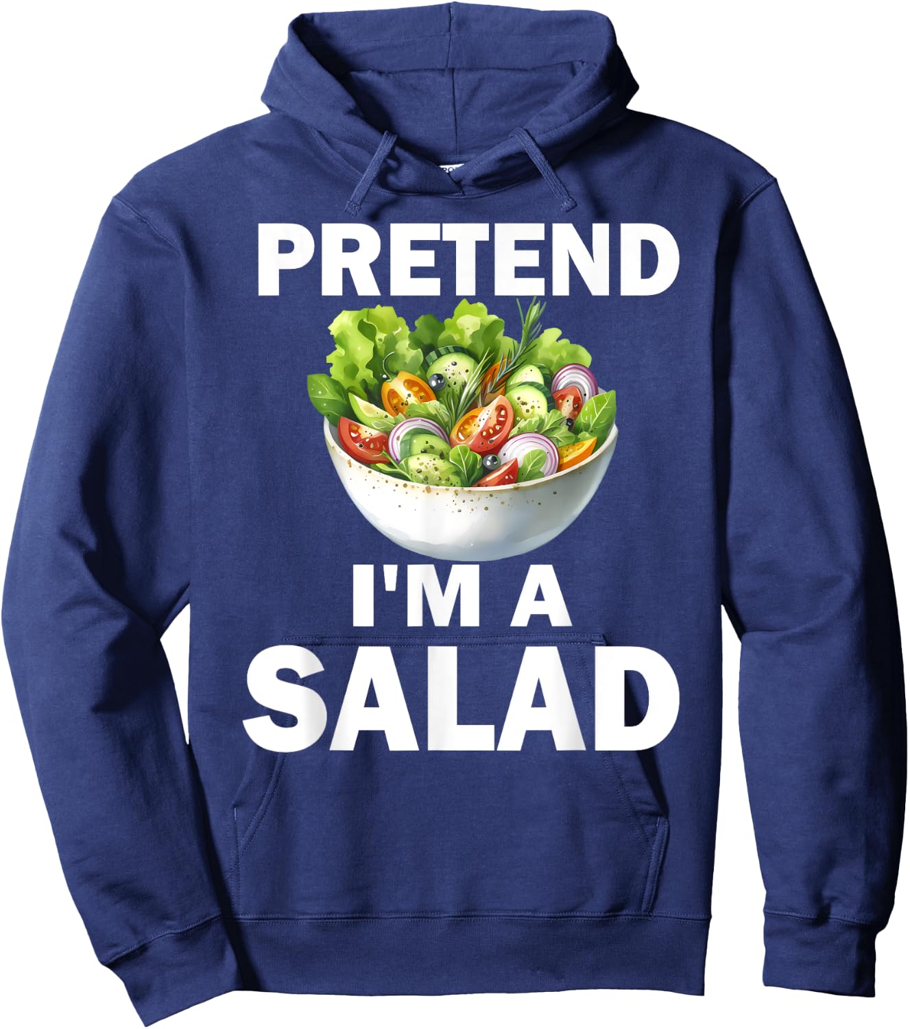 Whimsical Salad Costume Pretend I'm a Salad Hoodie - Hoodie | Navy