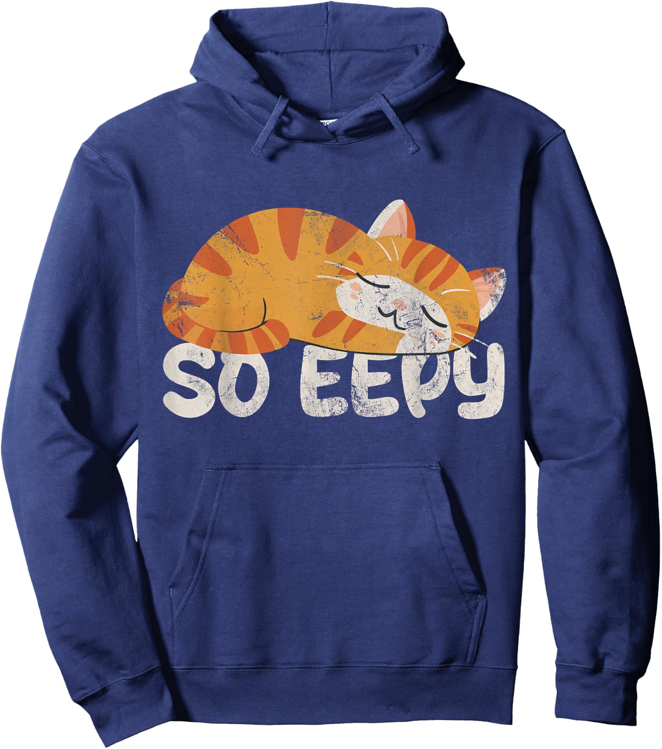So Eepy Cat Sleepy Funny Cat Meme Kitten Grunge Men Women Kids Hoodie - Hoodie | Navy