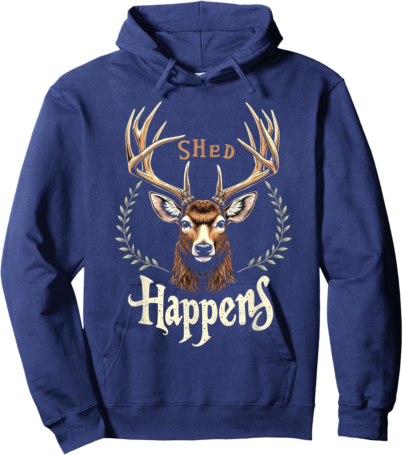 Shed Happens Antler Collecting Deer Shed Hunter Hoodie - Hoodie | Navy